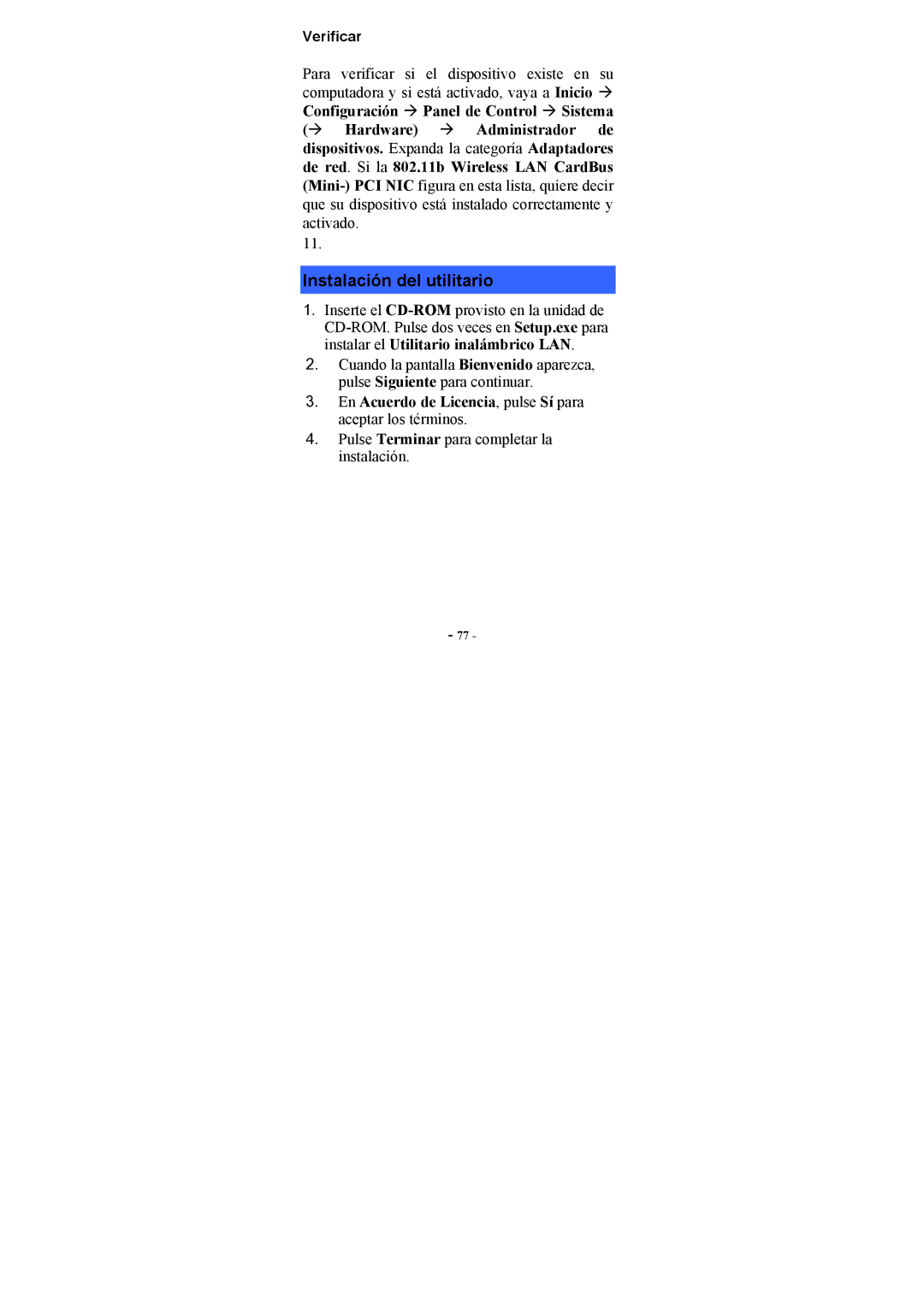 Topcom U8006178 manual Instalación del utilitario, Verificar, En Acuerdo de Licencia, pulse Sí para aceptar los términos 