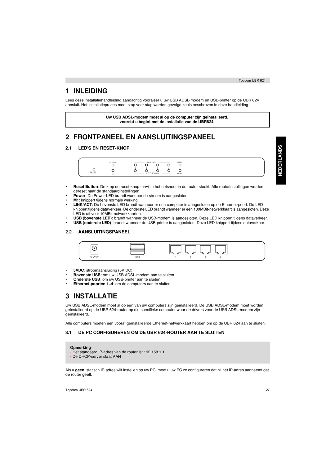 Topcom UBR 624 manual Inleiding, Frontpaneel EN Aansluitingspaneel, Installatie 