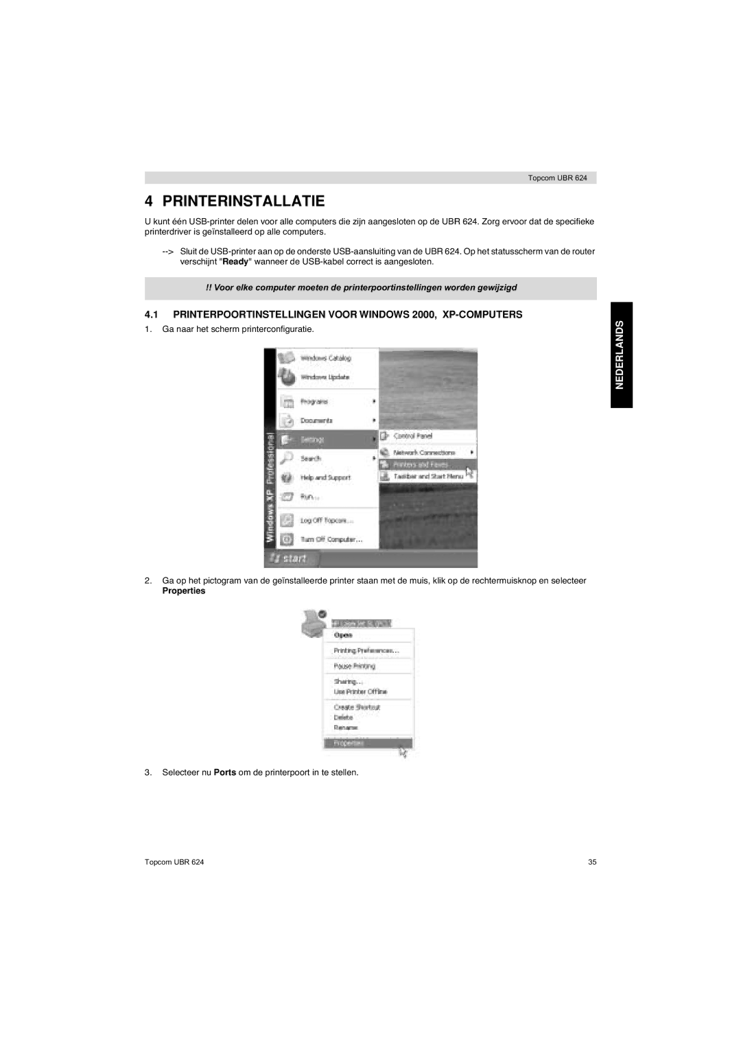 Topcom UBR 624 manual Printerinstallatie, Printerpoortinstellingen Voor Windows 2000, XP-COMPUTERS, Properties 