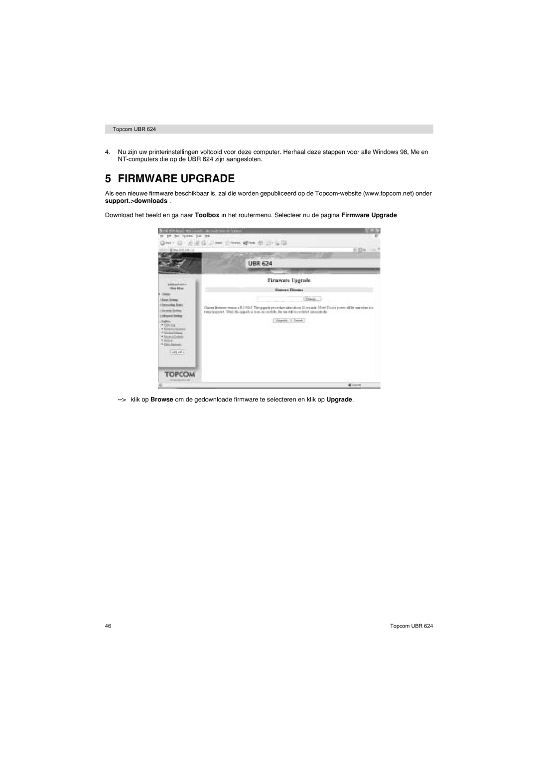 Topcom UBR 624 manual Firmware Upgrade 