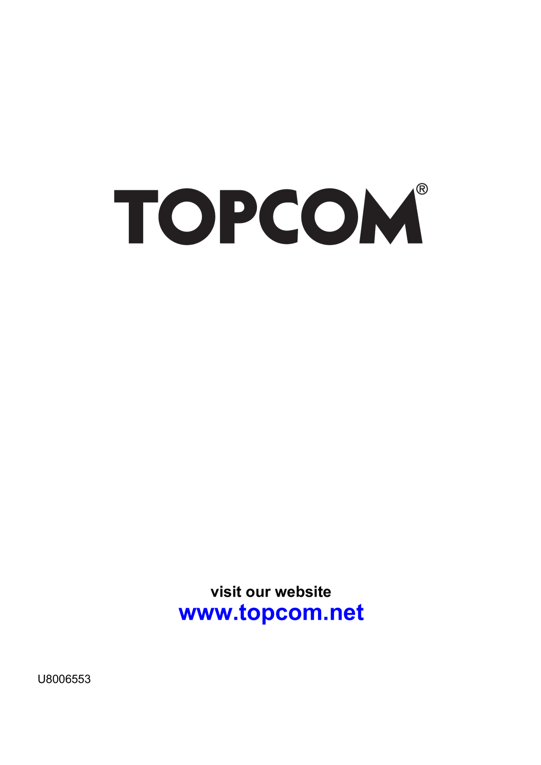 Topcom V 1.0 manual Visit our website 