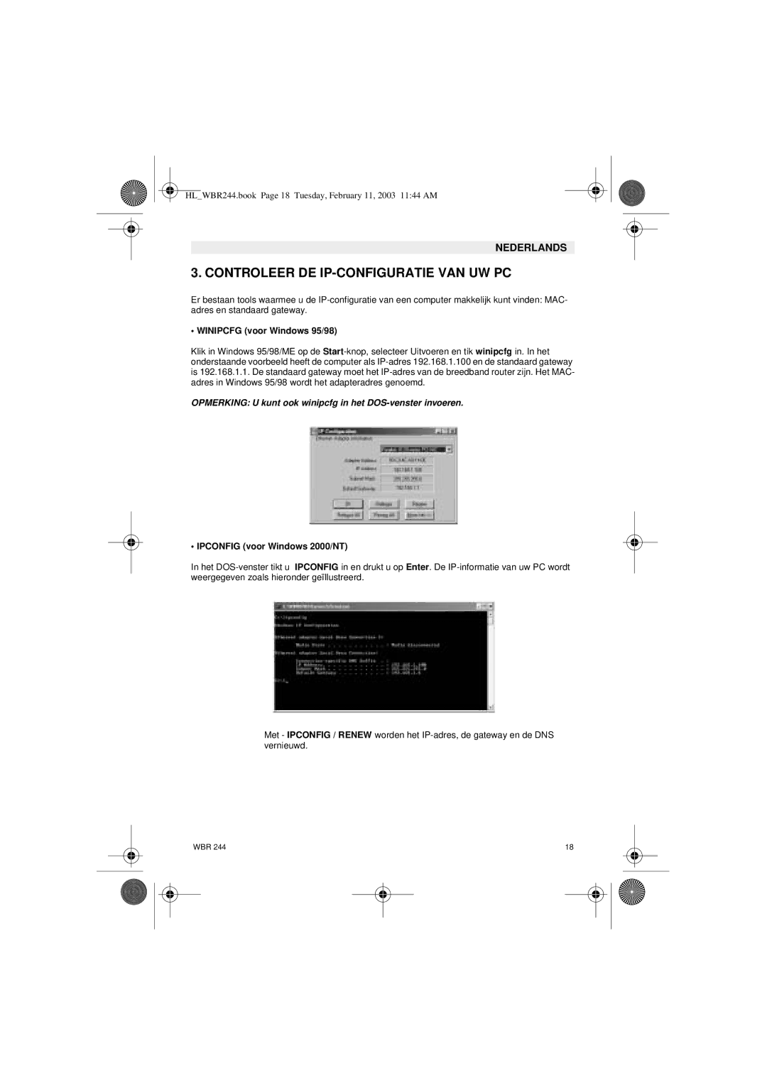 Topcom WBR 244 manual Controleer DE IP-CONFIGURATIE VAN UW PC, Winipcfg voor Windows 95/98, Ipconfig voor Windows 2000/NT 