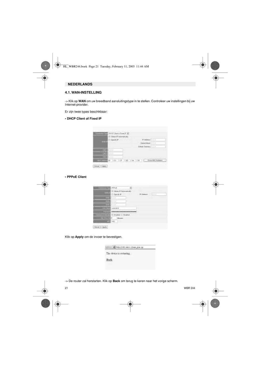 Topcom WBR 244 manual Nederlands WAN-INSTELLING, Dhcp Client of Fixed IP PPPoE Client 