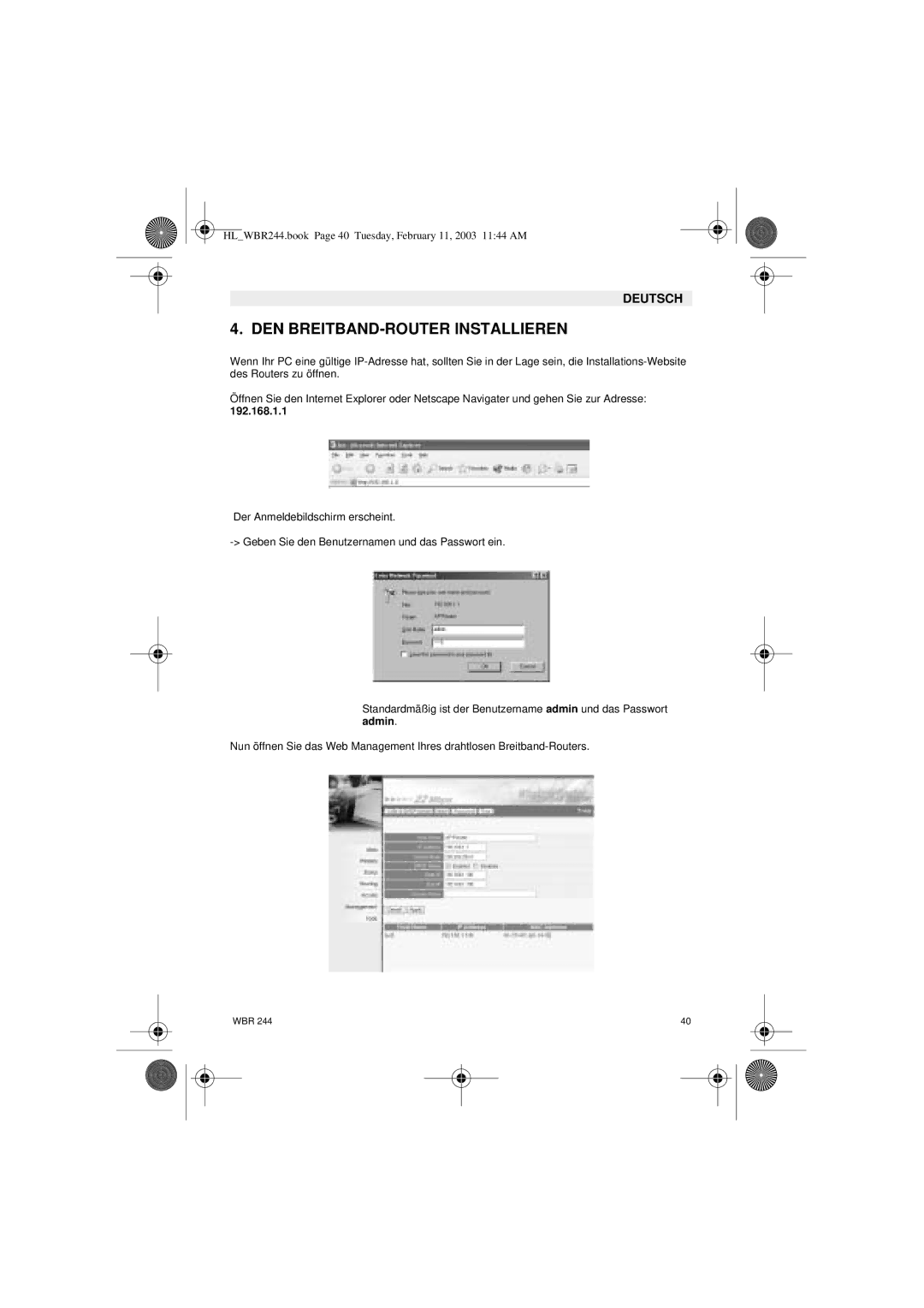 Topcom WBR 244 manual DEN BREITBAND-ROUTER Installieren, 192.168.1.1 