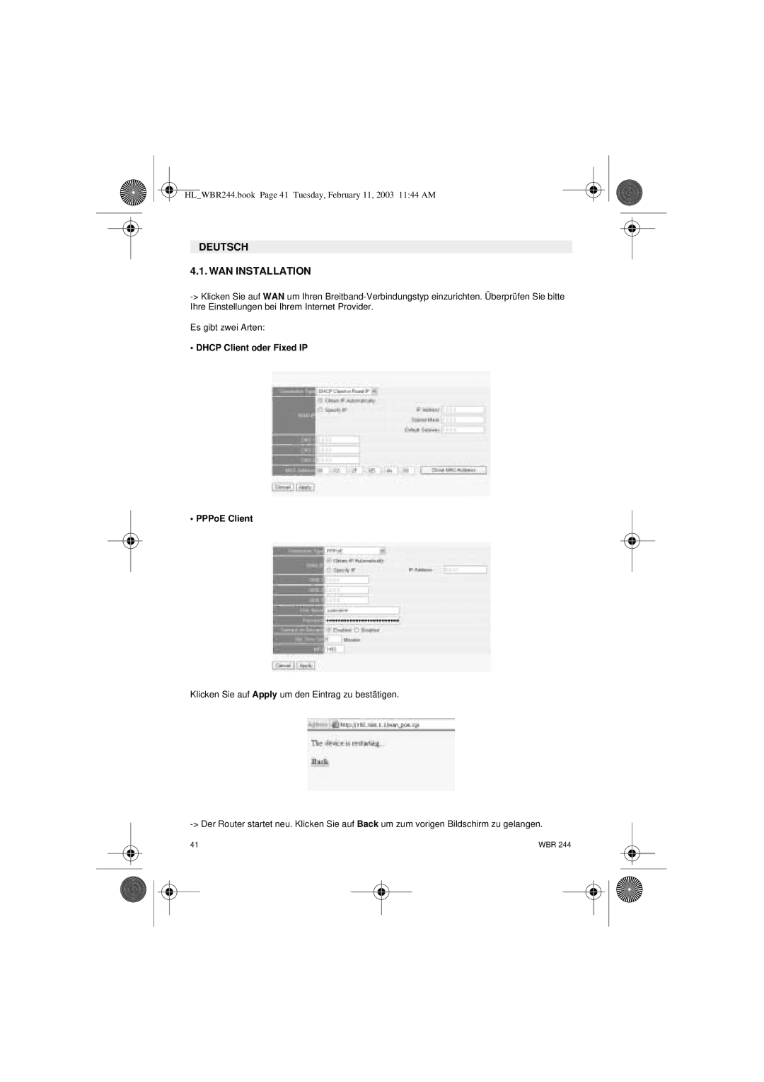 Topcom WBR 244 manual Deutsch WAN Installation, Dhcp Client oder Fixed IP PPPoE Client 