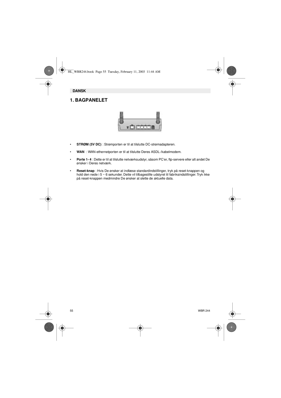 Topcom WBR 244 manual Bagpanelet 