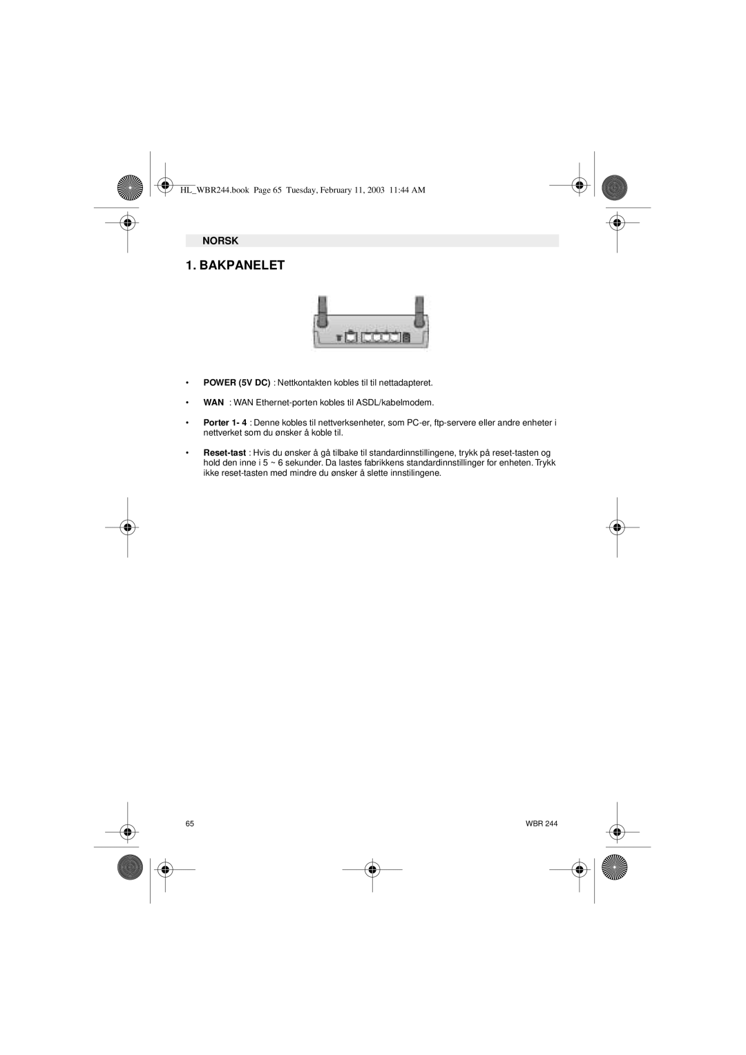 Topcom WBR 244 manual Bakpanelet 