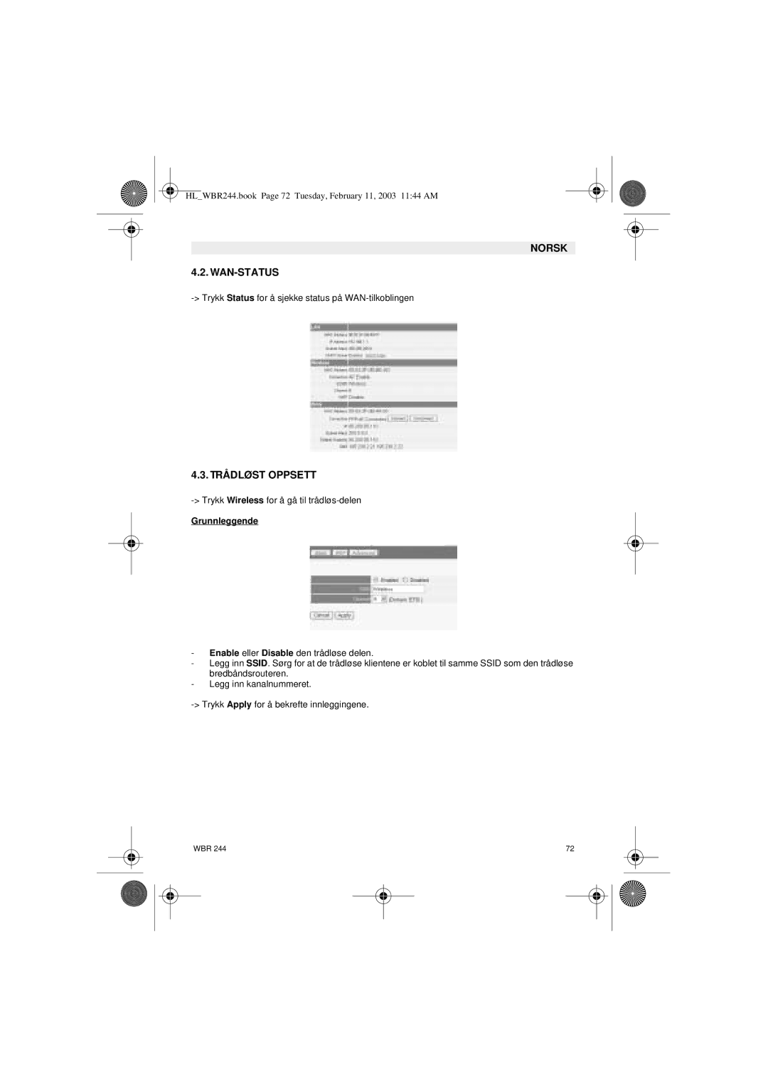 Topcom WBR 244 manual Norsk WAN-STATUS, Trådløst Oppsett, Grunnleggende 