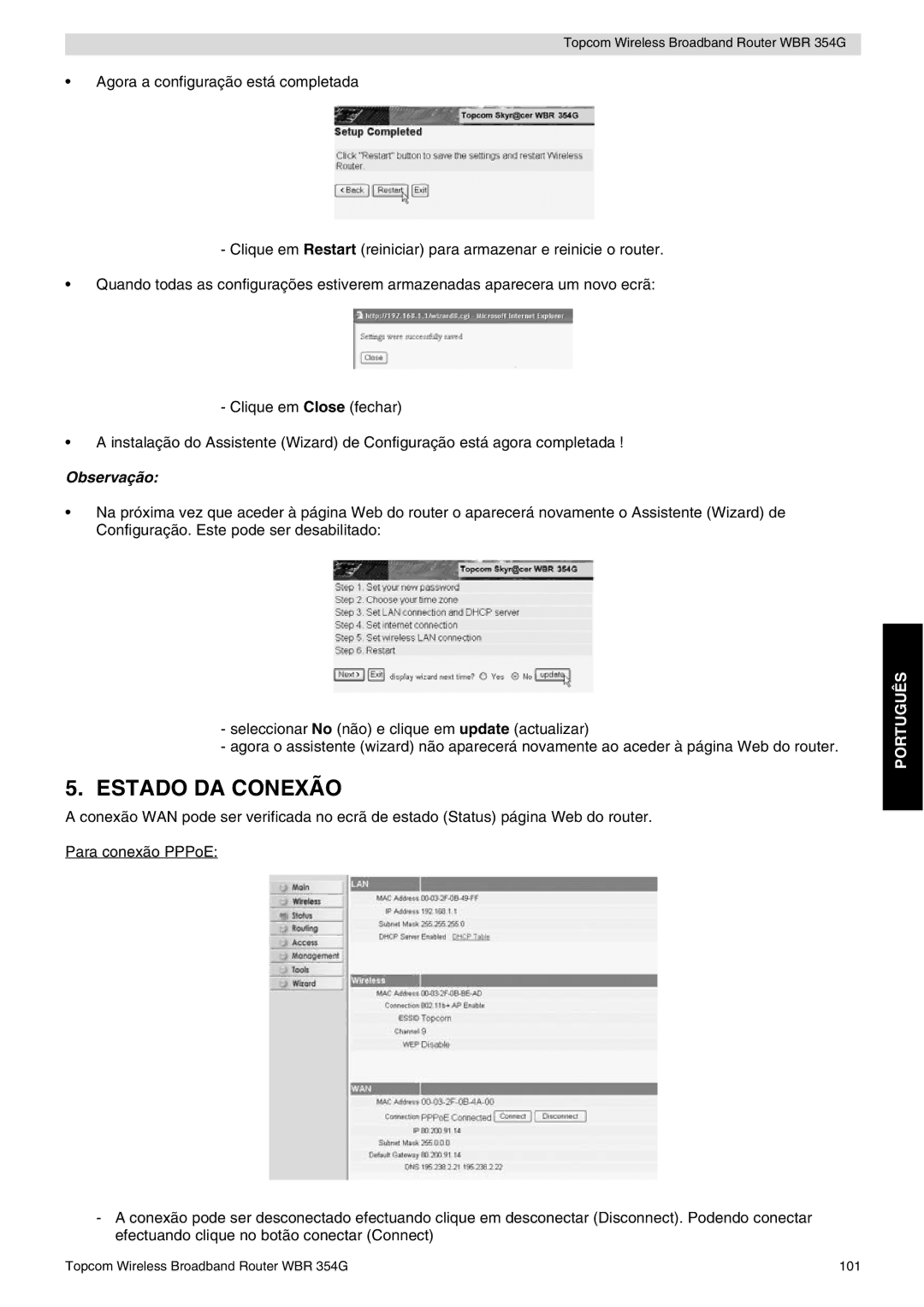 Topcom WBR 354G manual do utilizador Estado DA Conexão, Observação 