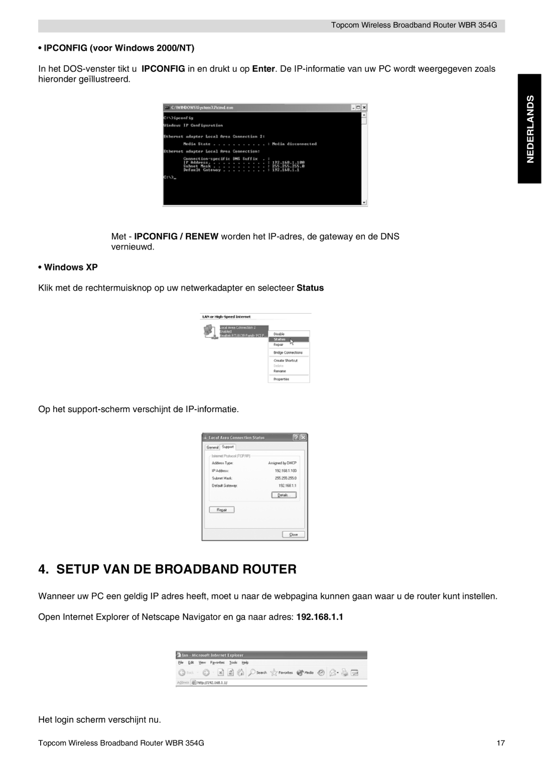 Topcom WBR 354G manual do utilizador Setup VAN DE Broadband Router, Ipconfig voor Windows 2000/NT, Windows XP 