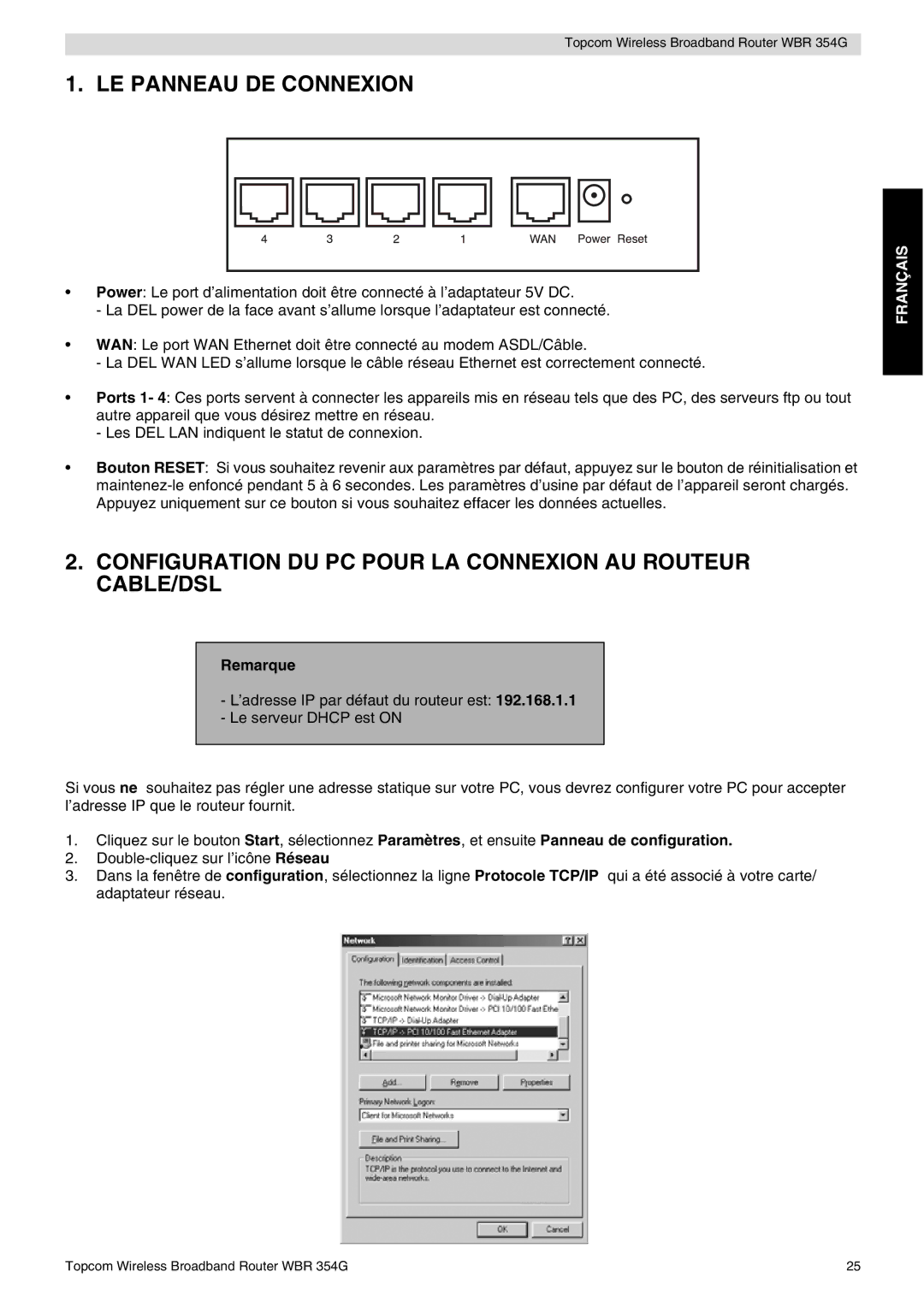 Topcom WBR 354G LE Panneau DE Connexion, Configuration DU PC Pour LA Connexion AU Routeur CABLE/DSL, Remarque 