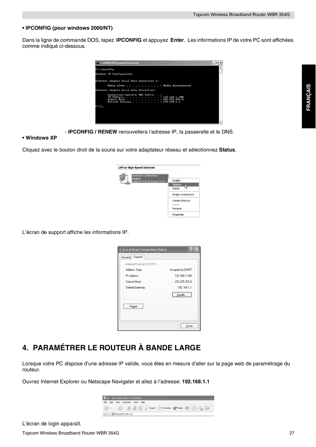 Topcom WBR 354G manual do utilizador Paramétrer LE Routeur À Bande Large, Ipconfig pour windows 2000/NT 