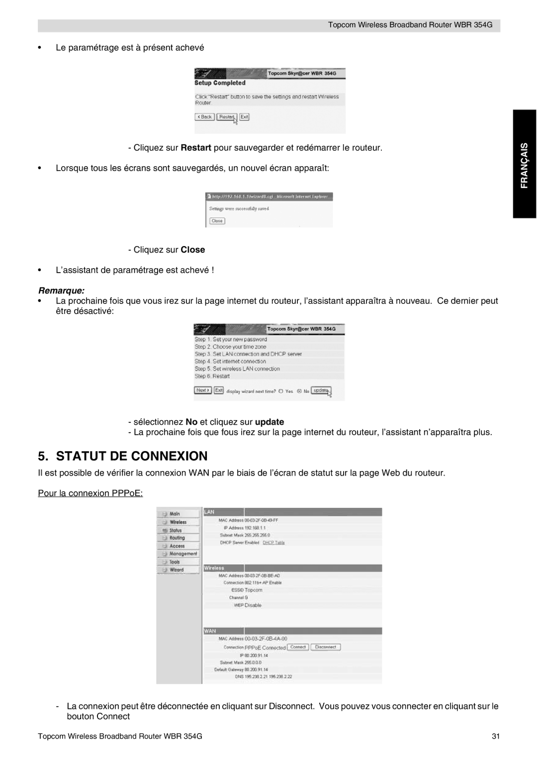 Topcom WBR 354G manual do utilizador Statut DE Connexion, Remarque 