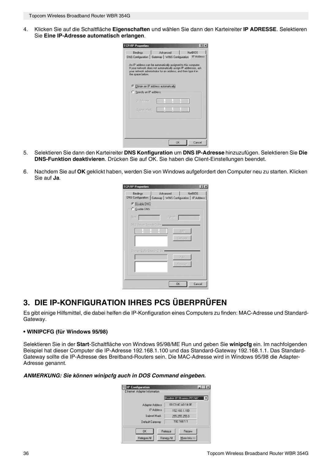 Topcom WBR 354G manual do utilizador DIE IP-KONFIGURATION Ihres PCS Überprüfen, Winipcfg für Windows 95/98 