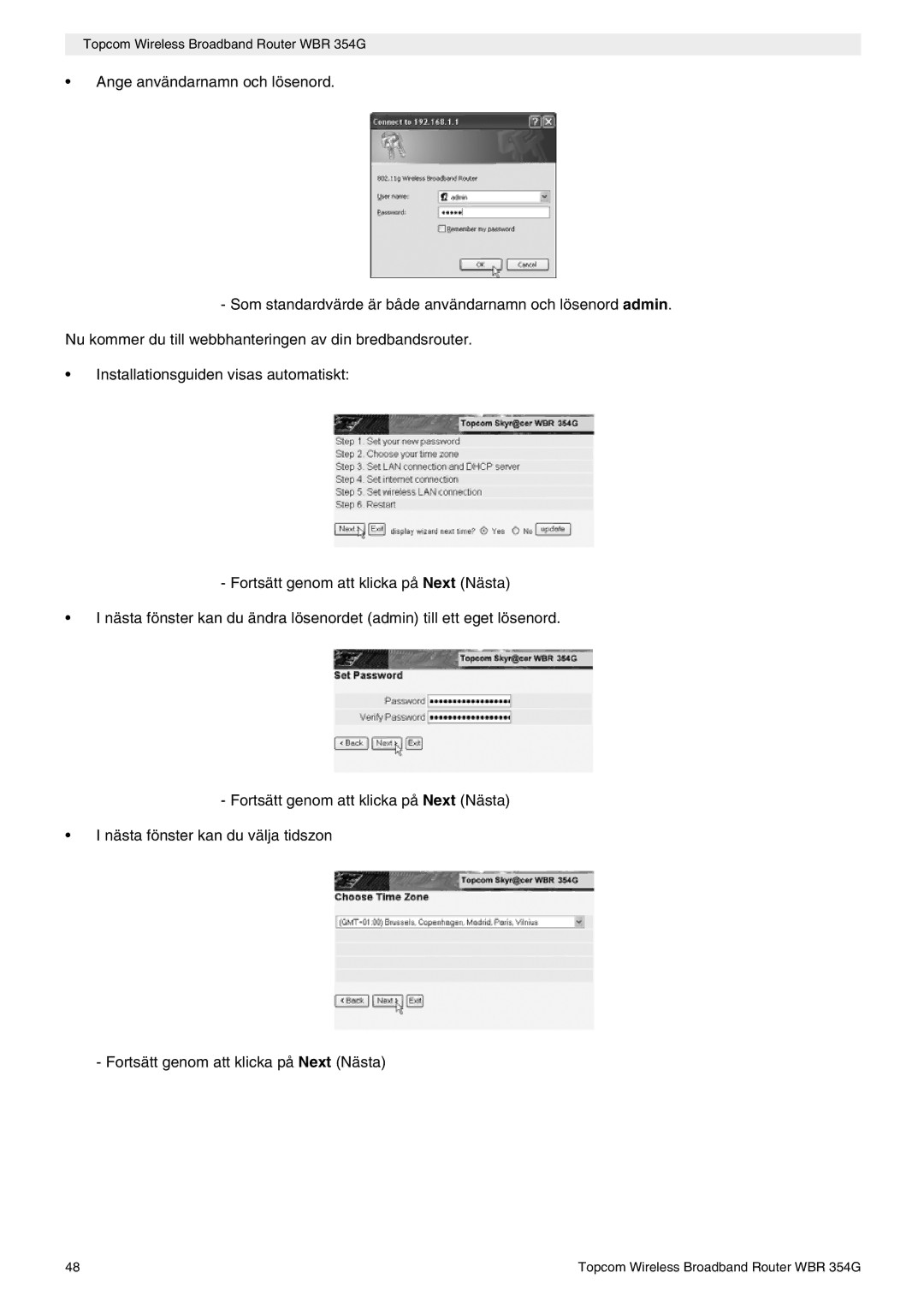 Topcom manual do utilizador Topcom Wireless Broadband Router WBR 354G 