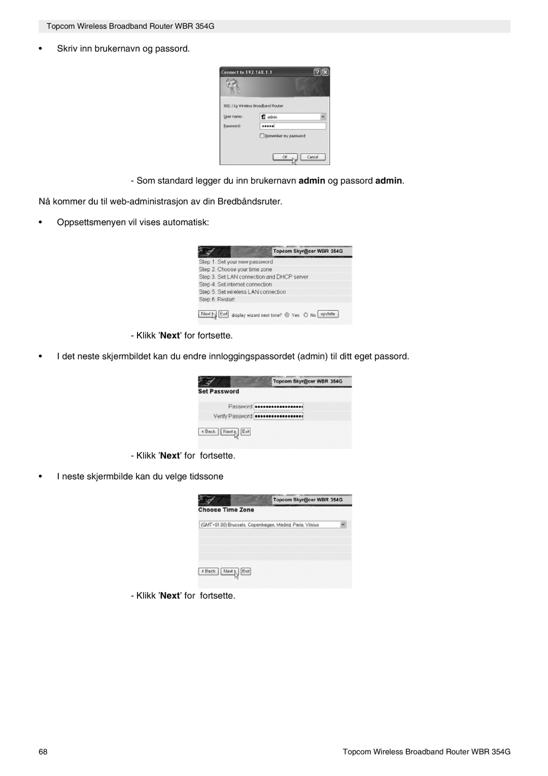 Topcom manual do utilizador Topcom Wireless Broadband Router WBR 354G 