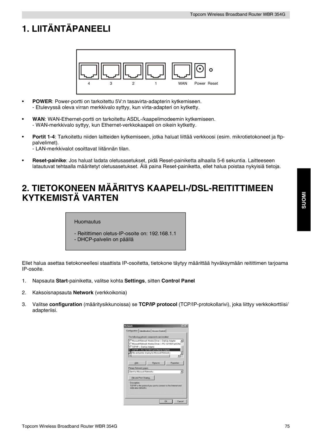 Topcom WBR 354G manual do utilizador Liitäntäpaneeli 