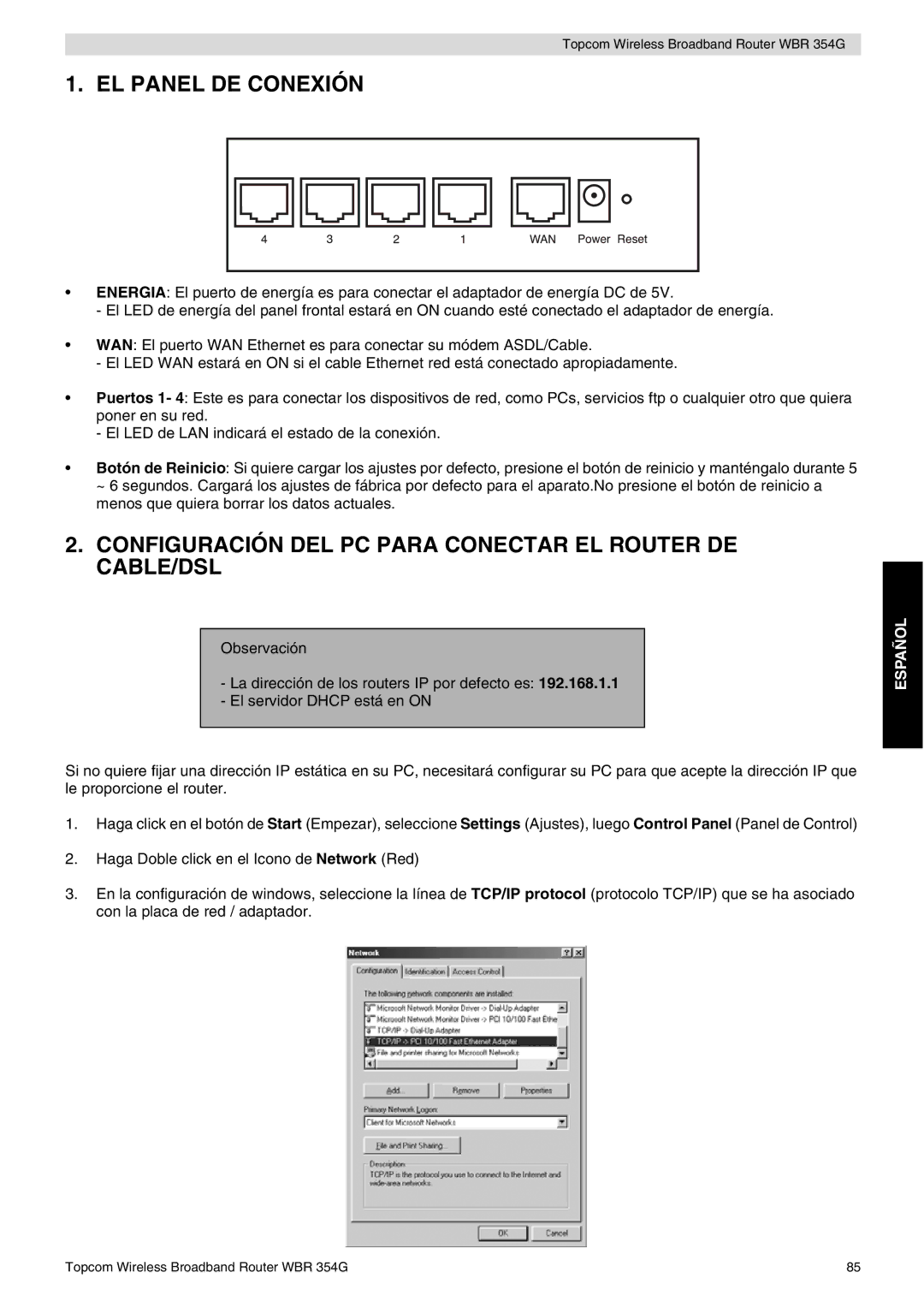 Topcom WBR 354G manual do utilizador EL Panel DE Conexión, Configuración DEL PC Para Conectar EL Router DE CABLE/DSL 