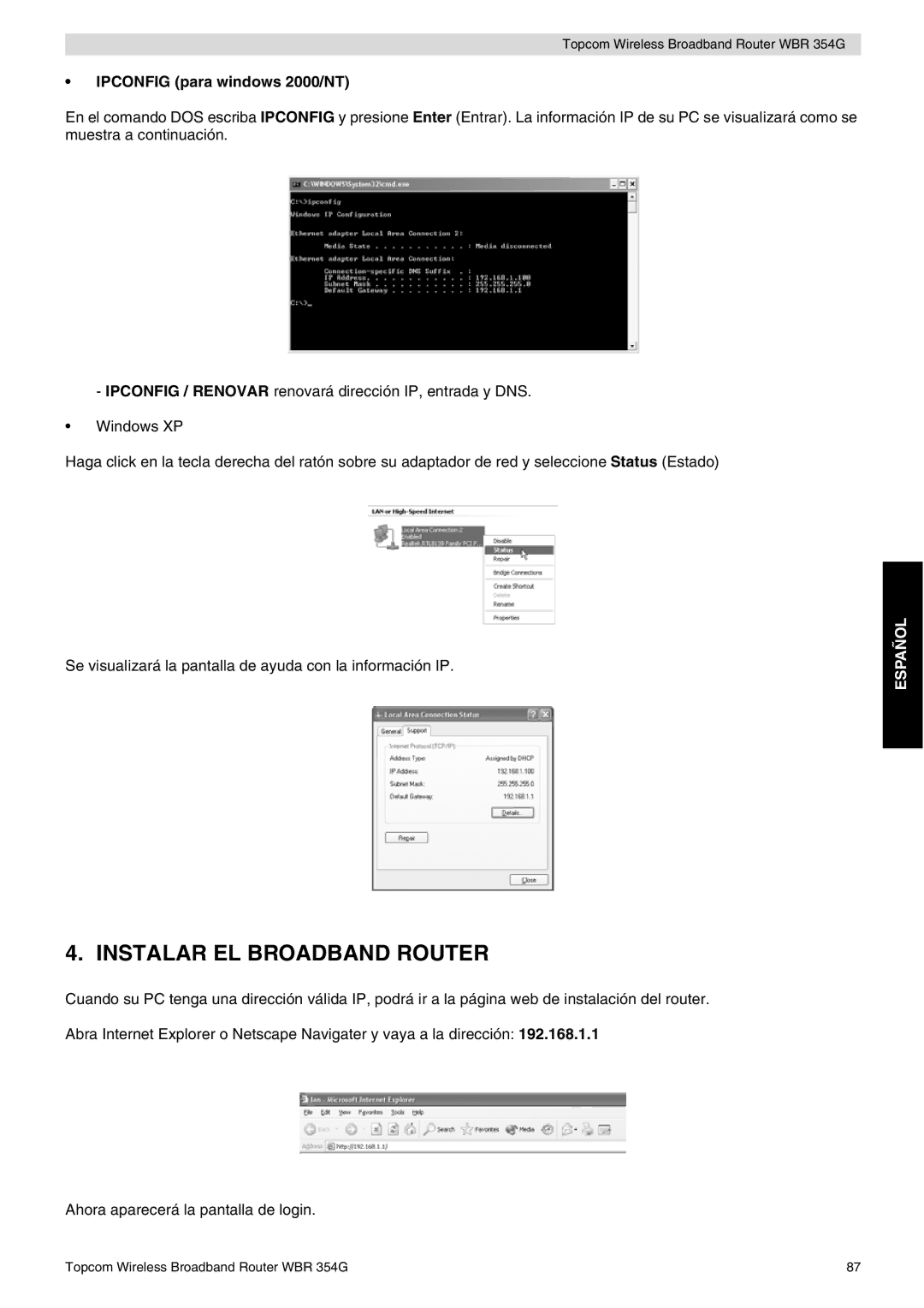 Topcom WBR 354G manual do utilizador Instalar EL Broadband Router, Ipconfig para windows 2000/NT 