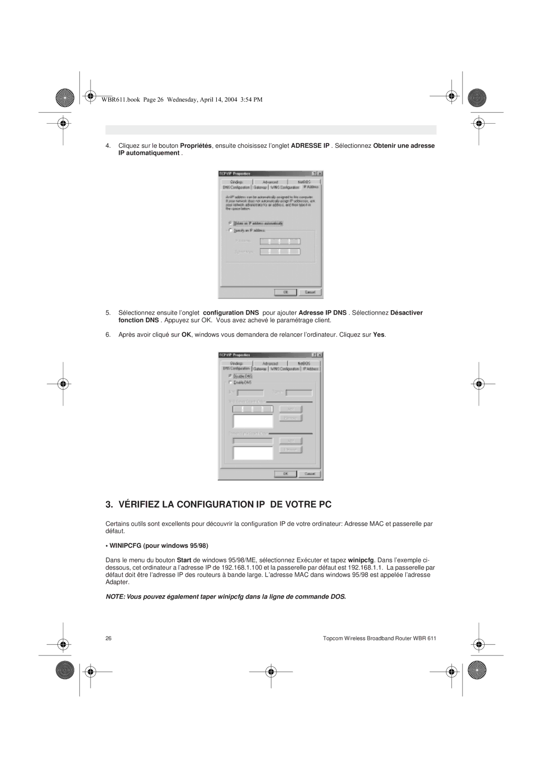 Topcom WBR 611 manual do utilizador Vérifiez LA Configuration IP DE Votre PC, Winipcfg pour windows 95/98 