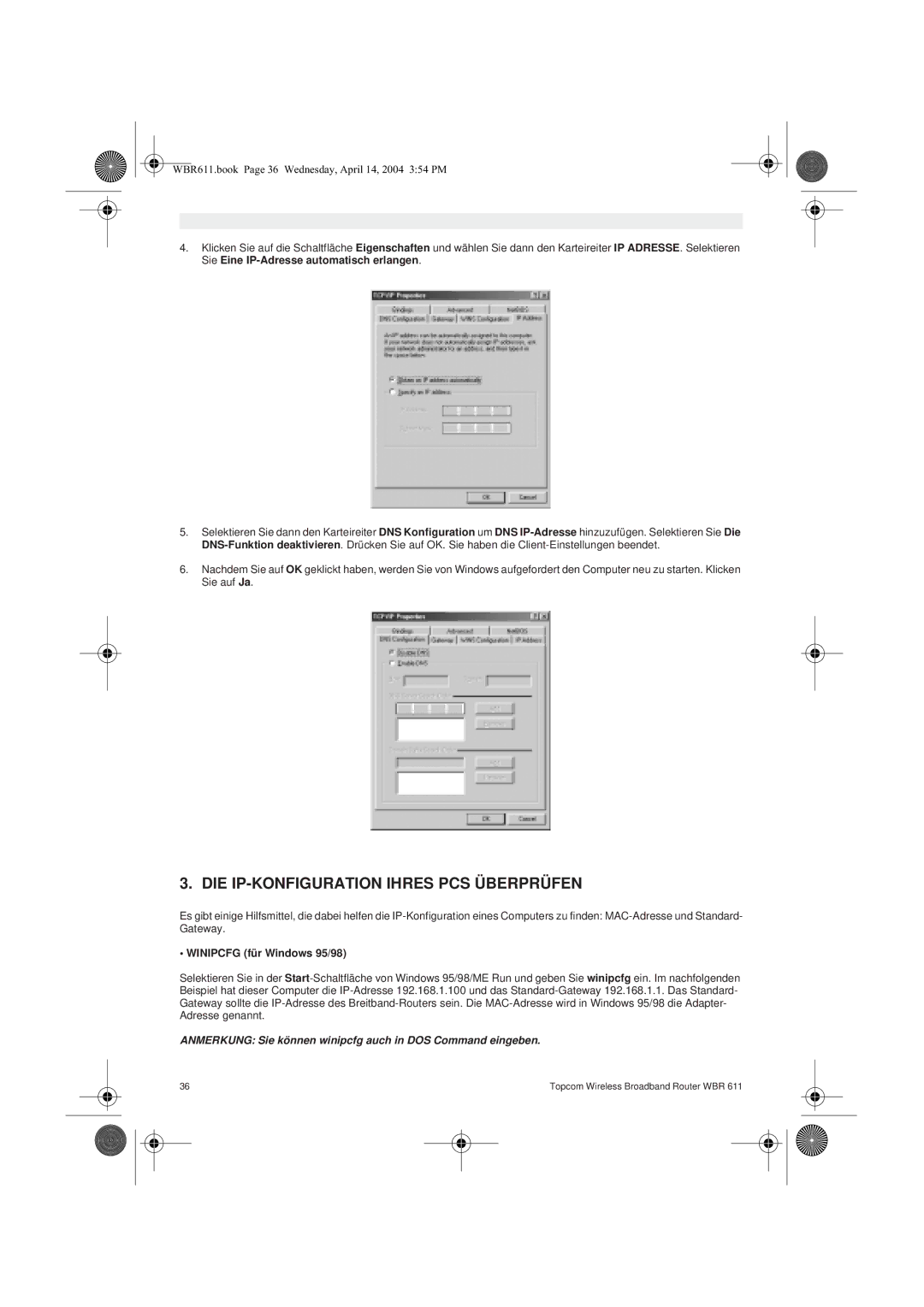 Topcom WBR 611 manual do utilizador DIE IP-KONFIGURATION Ihres PCS Überprüfen, Winipcfg für Windows 95/98 