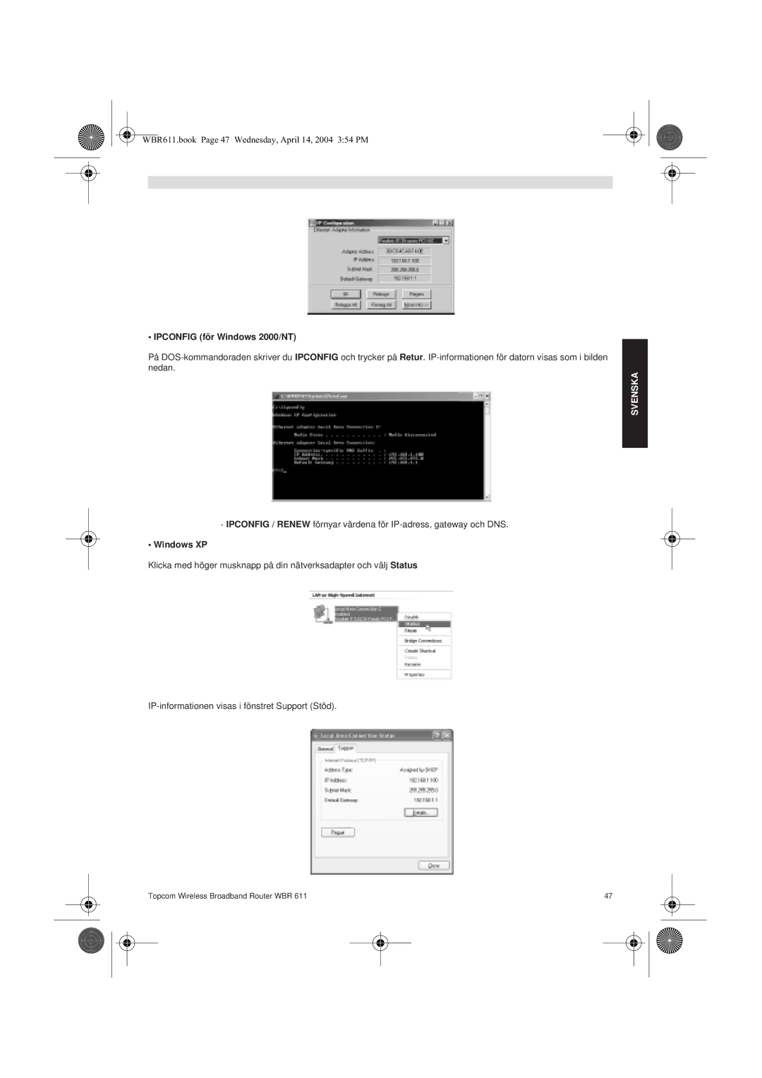 Topcom WBR 611 manual do utilizador Ipconfig för Windows 2000/NT, Windows XP 