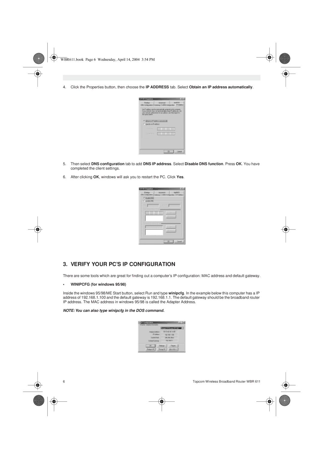 Topcom WBR 611 manual do utilizador Verify Your PC’S IP Configuration, Winipcfg for windows 95/98 