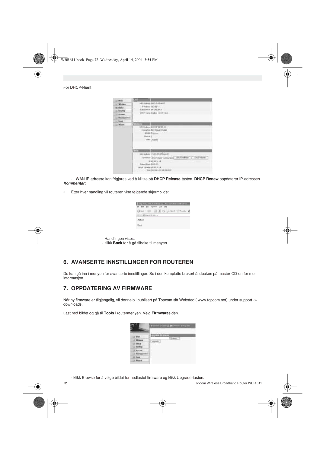 Topcom WBR 611 manual do utilizador Avanserte Innstillinger for Routeren, Oppdatering AV Firmware 