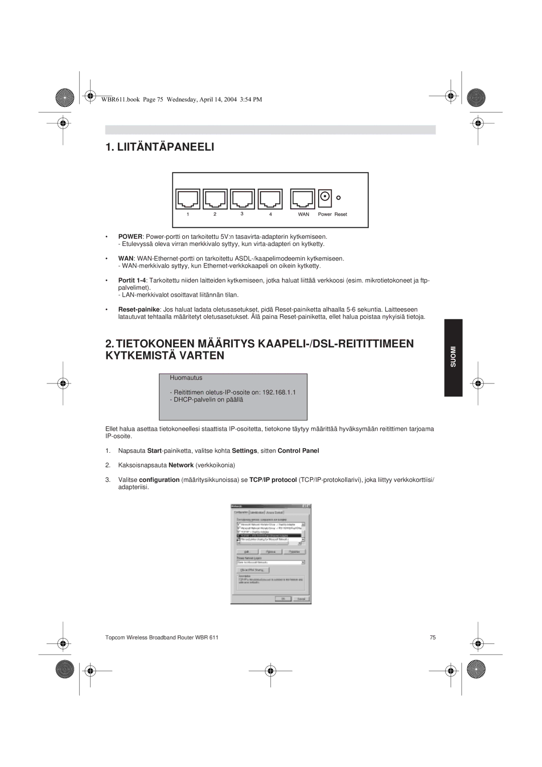 Topcom WBR 611 manual do utilizador Liitäntäpaneeli 