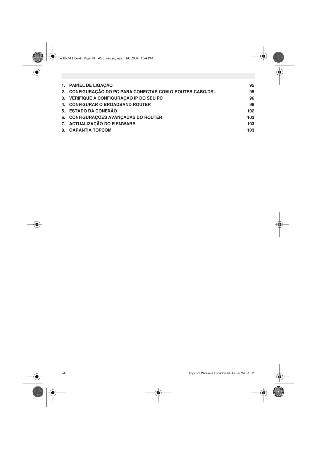 Topcom WBR 611 manual do utilizador Configurações Avançadas do Router, Actualização do Firmware 