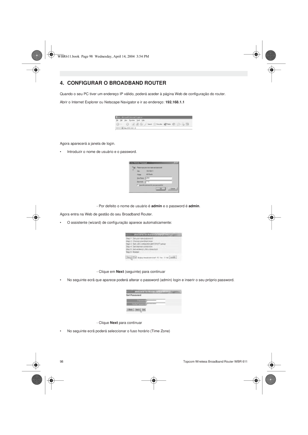 Topcom WBR 611 manual do utilizador Configurar O Broadband Router 