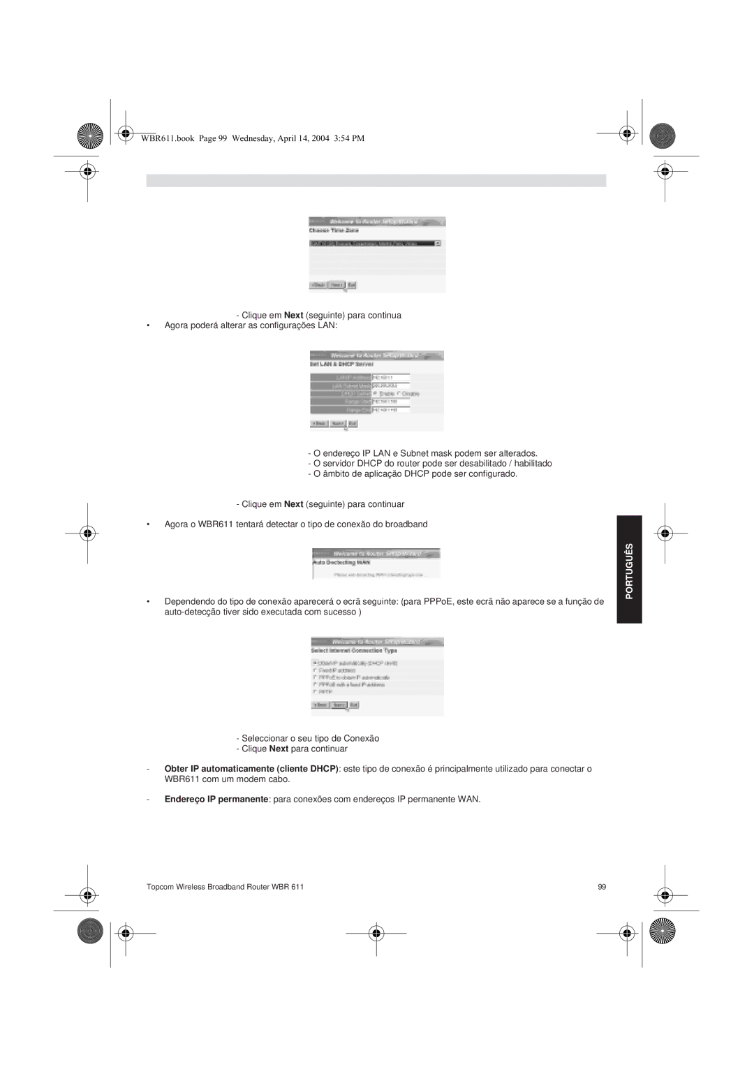 Topcom WBR 611 manual do utilizador WBR611.book Page 99 Wednesday, April 14, 2004 354 PM 