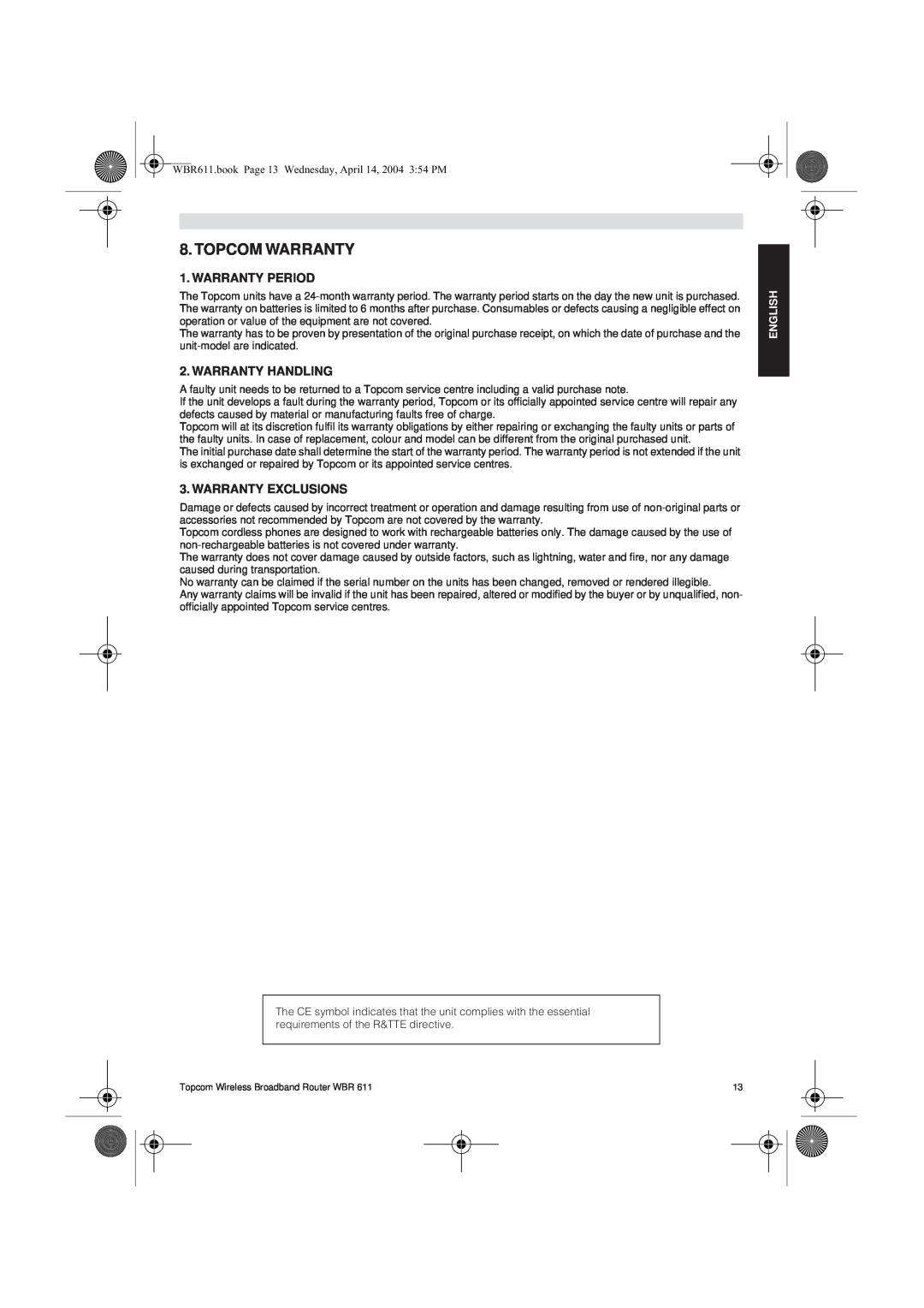 Topcom WBR 611 manual do utilizador Topcom Warranty, Warranty Period, Warranty Handling, Warranty Exclusions, English 