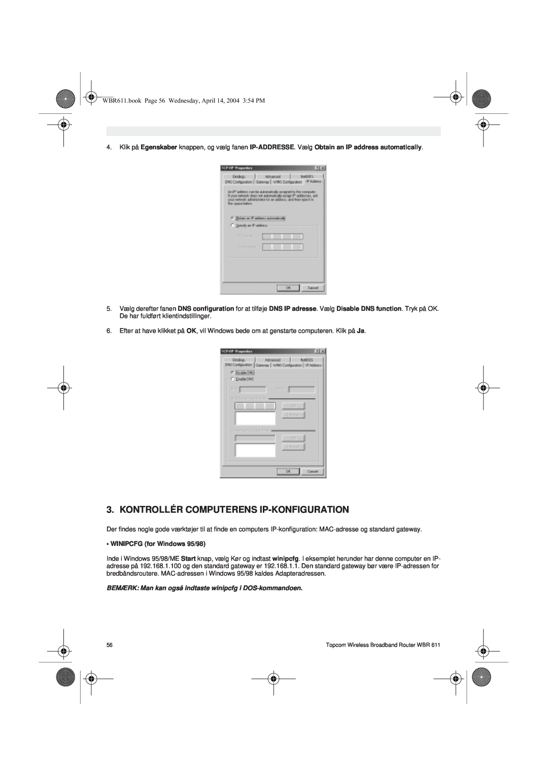 Topcom WBR 611 manual do utilizador Kontrollér Computerens Ip-Konfiguration, WINIPCFG for Windows 95/98 