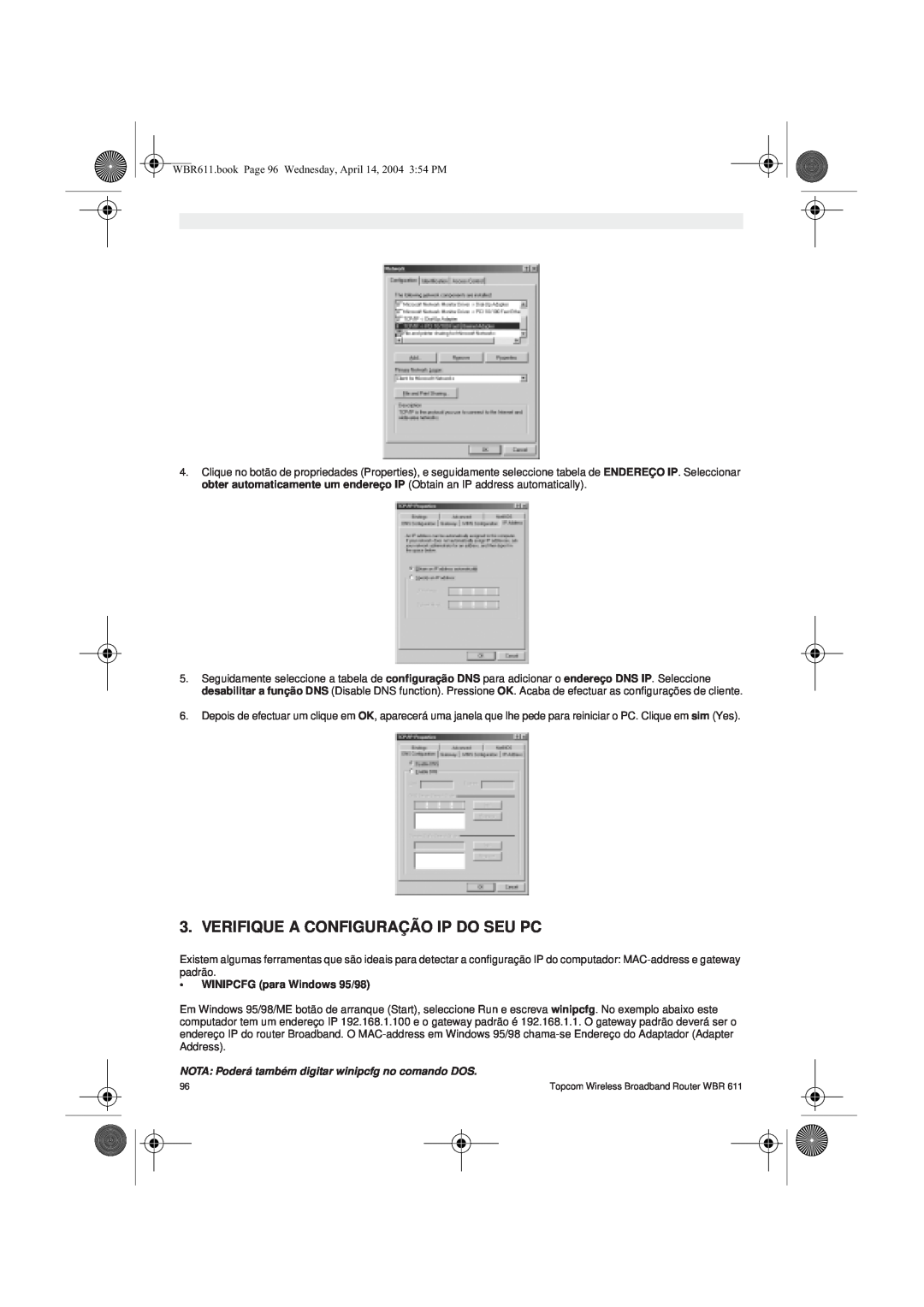 Topcom WBR 611 manual do utilizador Verifique A Configuração Ip Do Seu Pc, WINIPCFG para Windows 95/98 