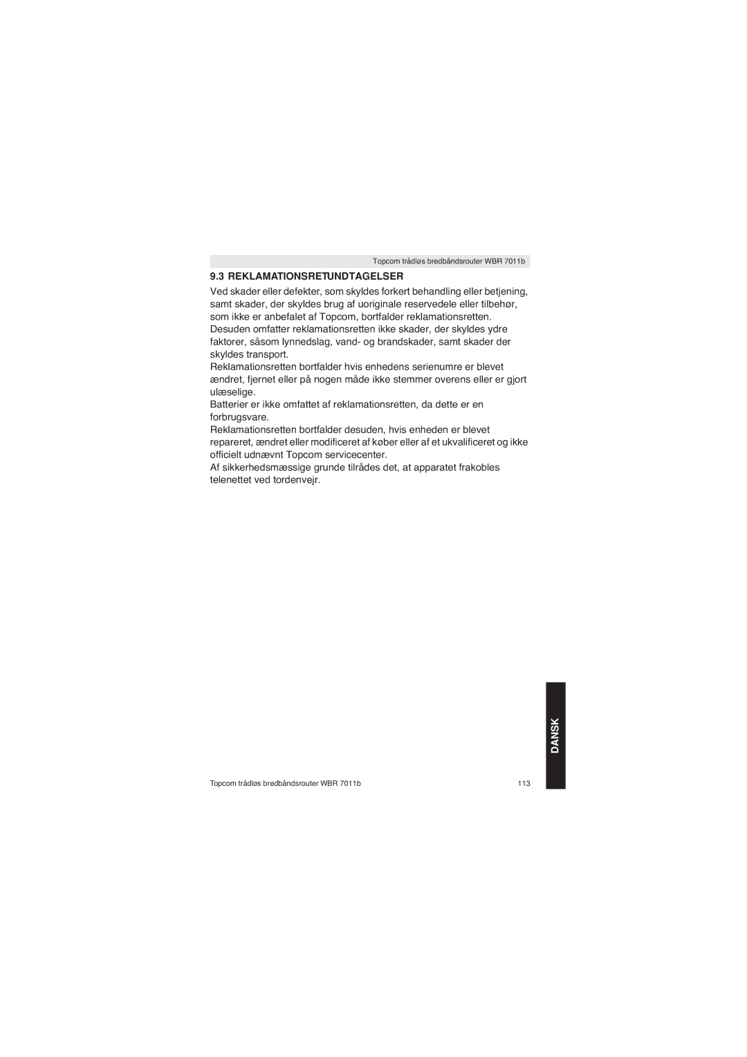 Topcom WBR 7011 B manual Reklamationsretundtagelser 