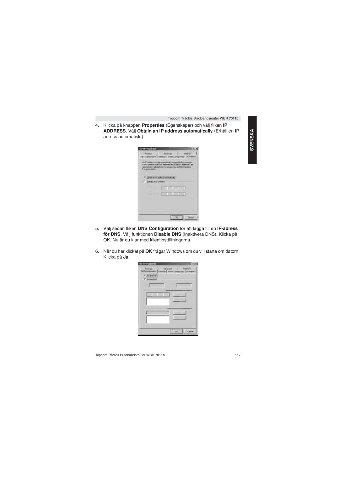 Topcom WBR 7011 B manual Topcom Trådlös Bredbandsrouter WBR 7011b 117 