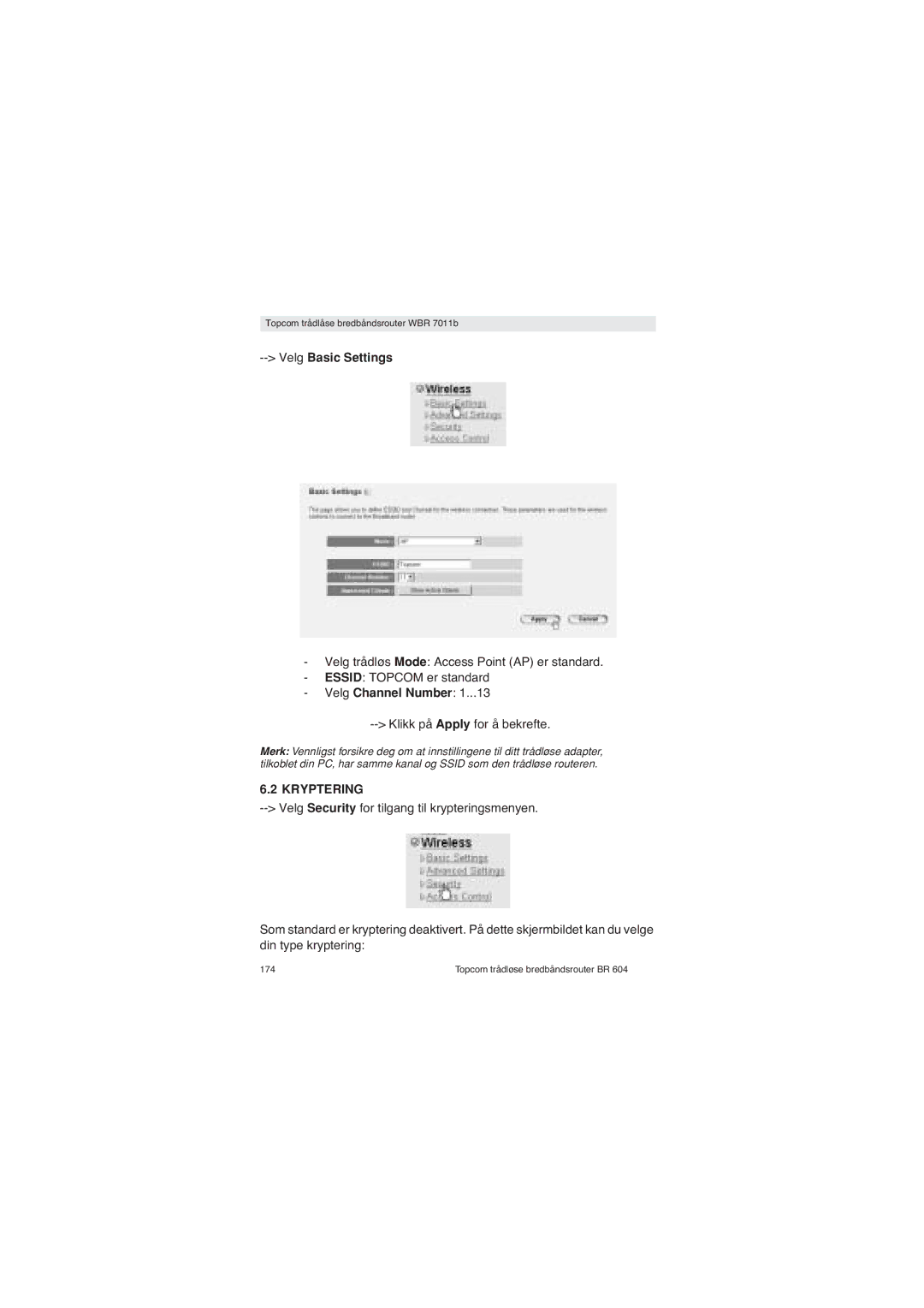Topcom WBR 7011 B manual Velg Basic Settings, Velg Channel Number, Klikk på Apply for å bekrefte 