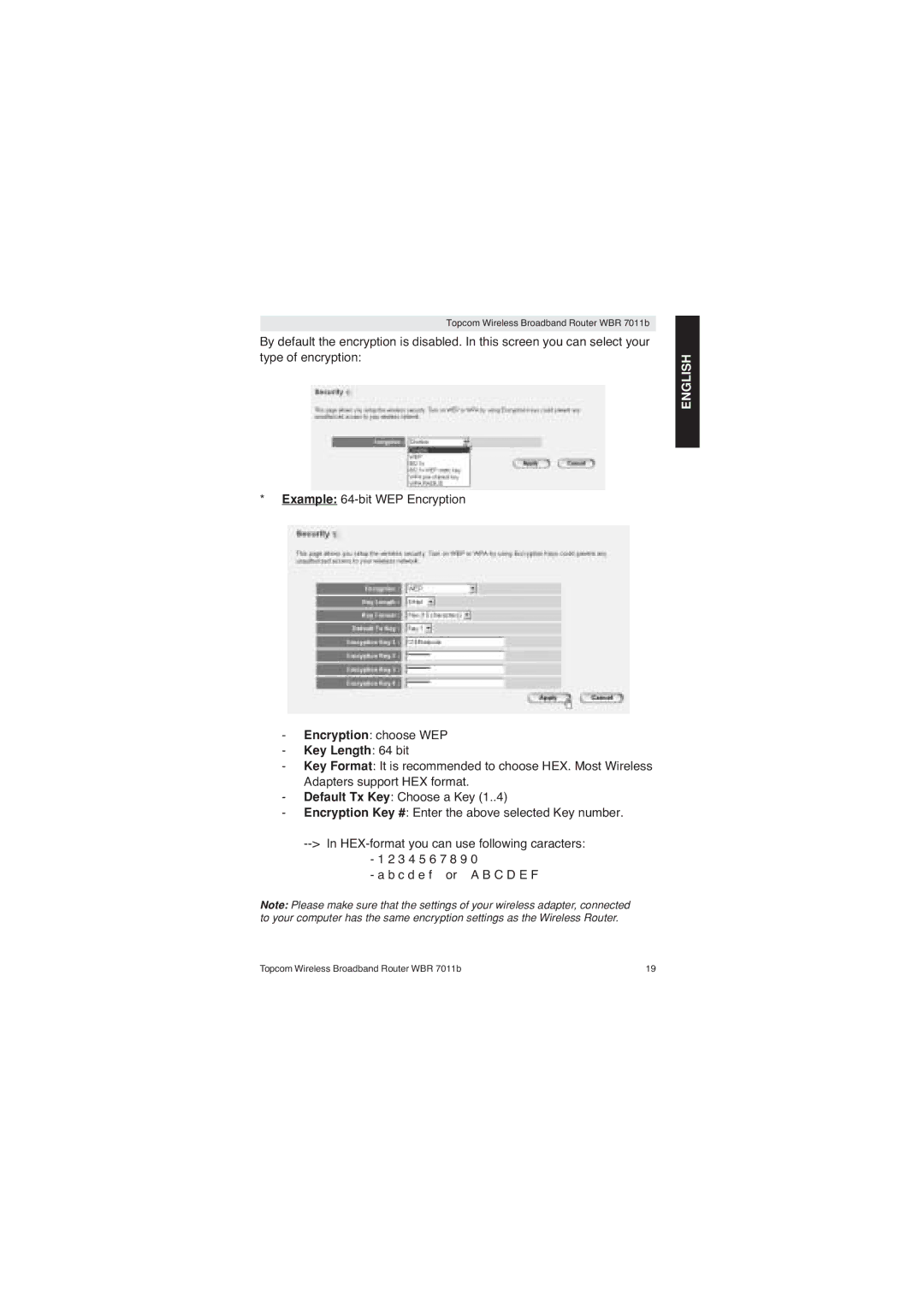 Topcom WBR 7011 B manual Example 64-bit WEP Encryption Encryption choose WEP, Key Length 64 bit 