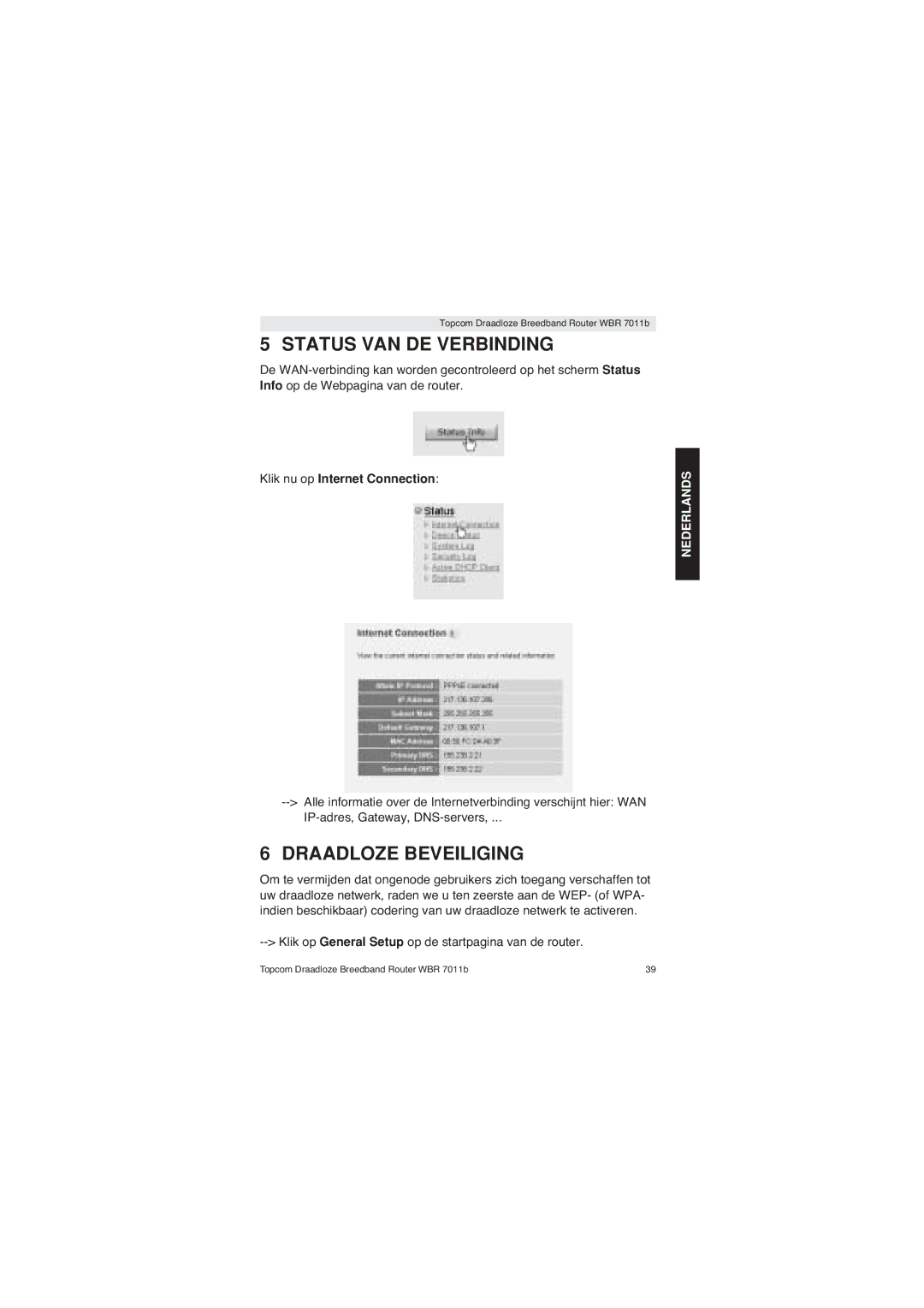 Topcom WBR 7011 B manual Status VAN DE Verbinding, Draadloze Beveiliging, Klik nu op Internet Connection 