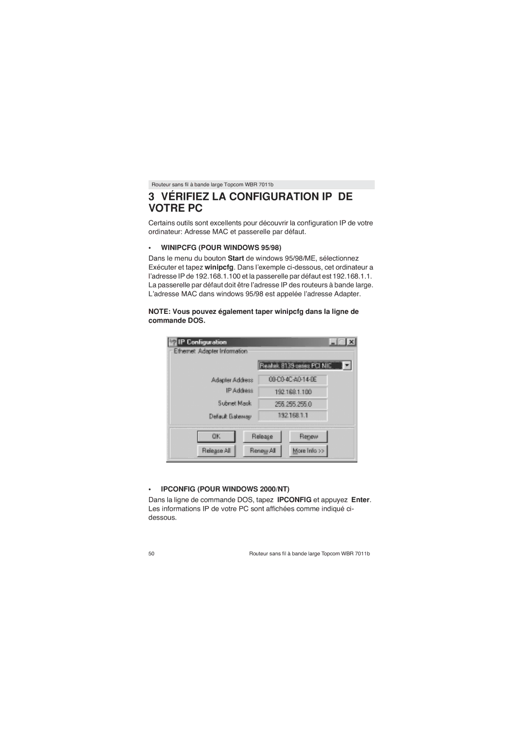 Topcom WBR 7011 B Vérifiez LA Configuration IP DE Votre PC, Winipcfg Pour Windows 95/98, Ipconfig Pour Windows 2000/NT 