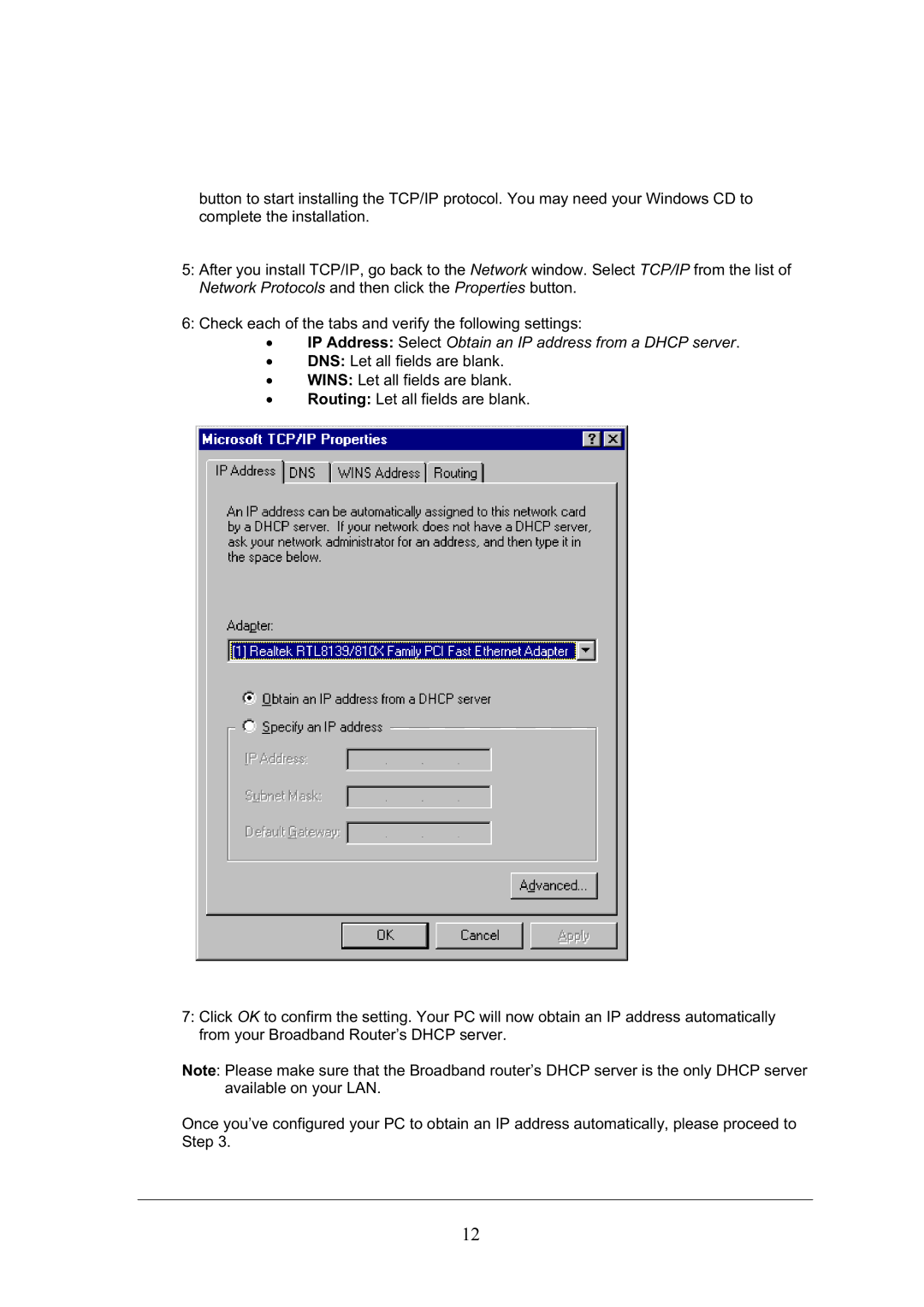 Topcom WBR 7101GMR manual IP Address Select Obtain an IP address from a Dhcp server 