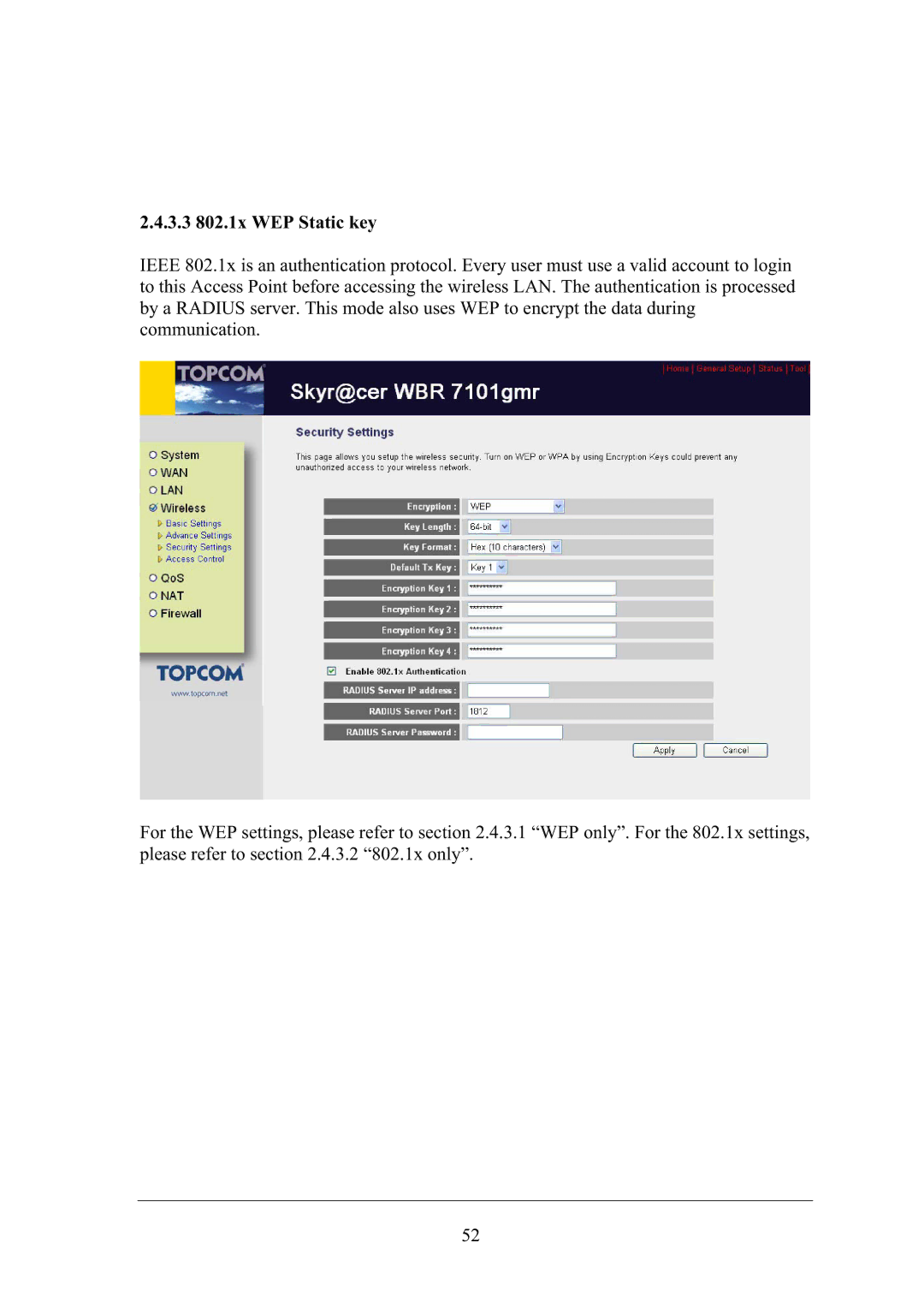 Topcom WBR 7101GMR manual 3.3 802.1x WEP Static key 