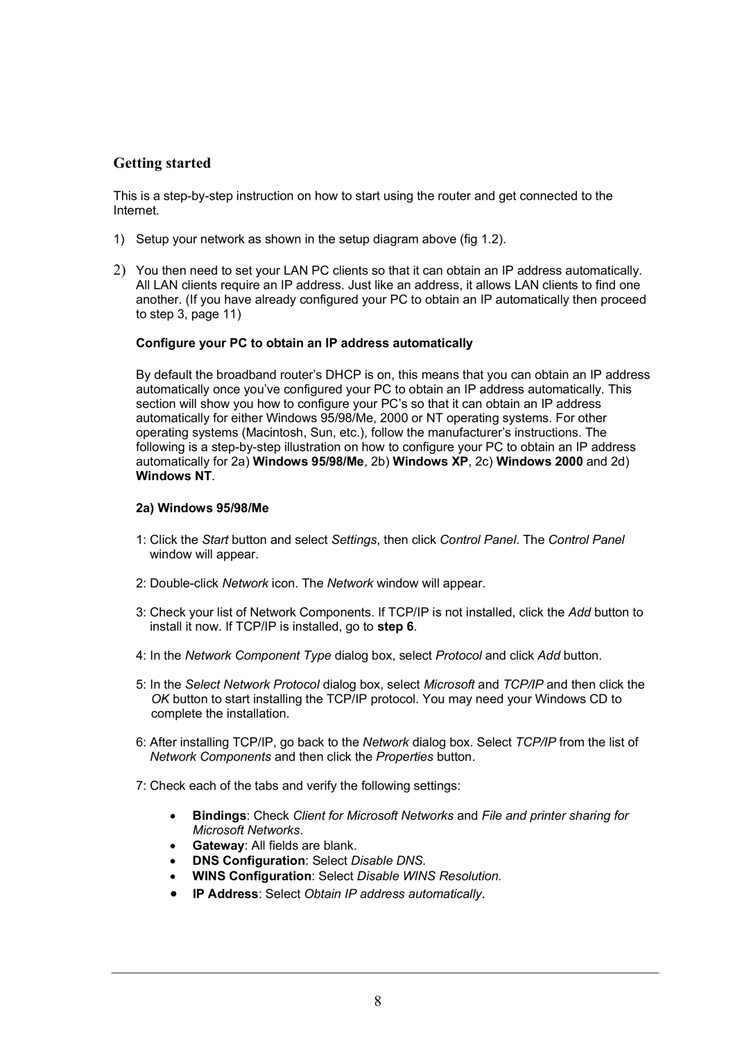 Topcom WBR 7101GMR manual Getting started, Configure your PC to obtain an IP address automatically, 2a Windows 95/98/Me 