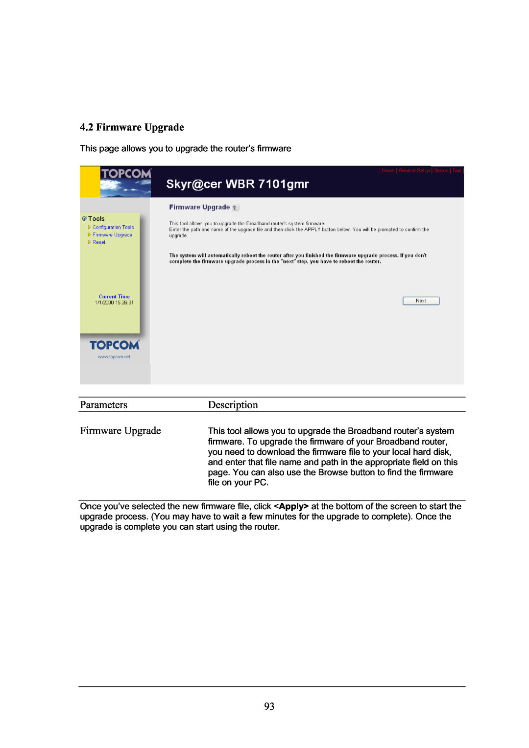 Topcom WBR 7101GMR manual This page allows you to upgrade the router’s firmware 