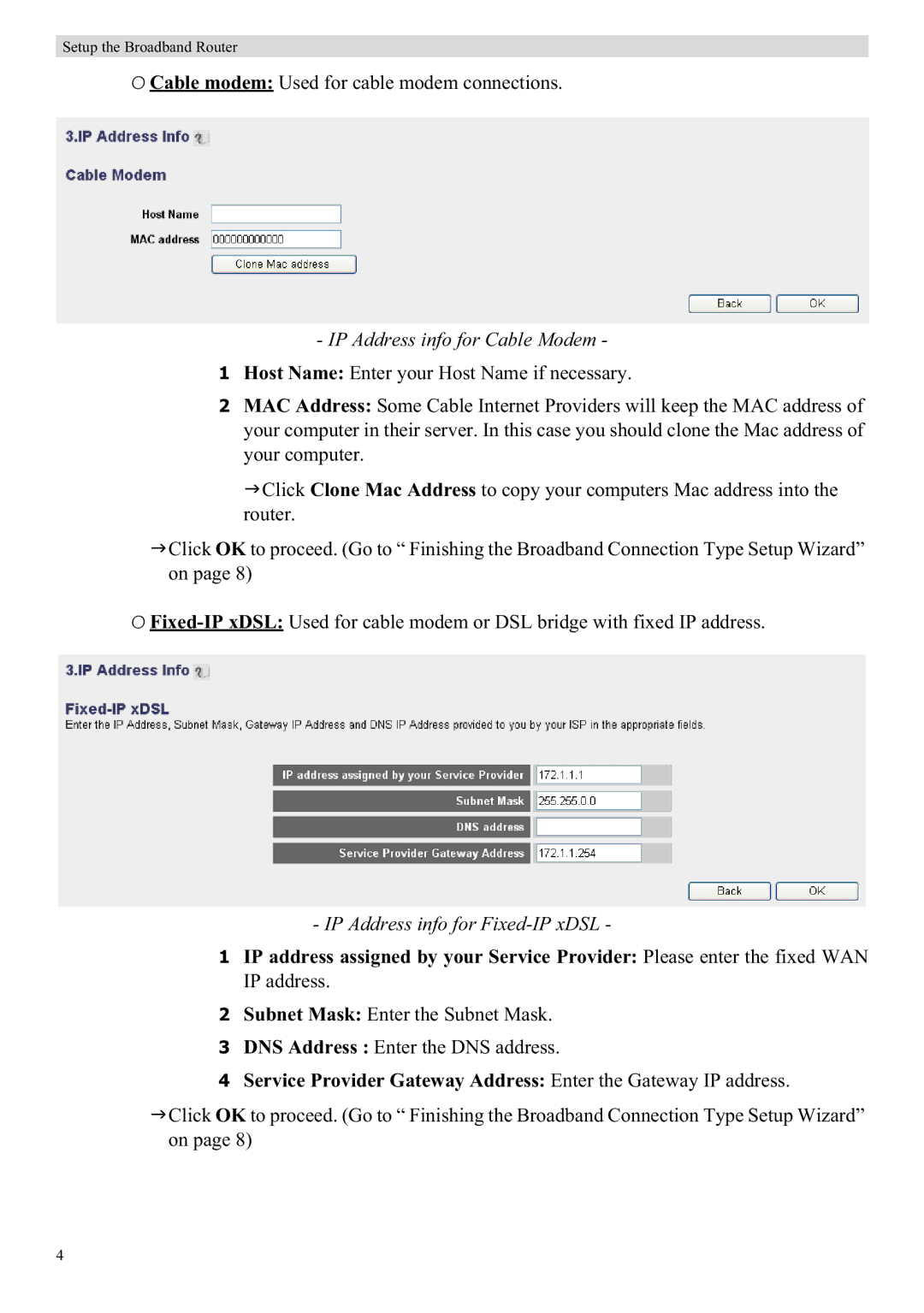 Topcom WBR 7121 manual IP Address info for Cable Modem, IP Address info for Fixed-IP xDSL 