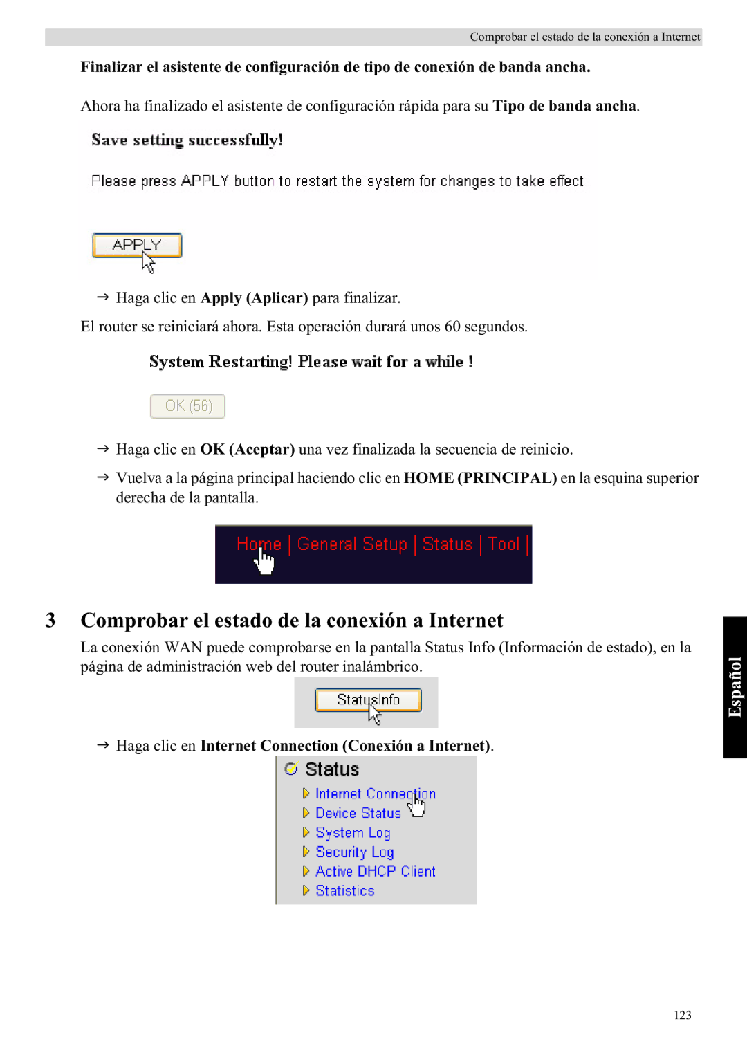 Topcom WBR 7121 manual Comprobar el estado de la conexión a Internet, Haga clic en Internet Connection Conexión a Internet 