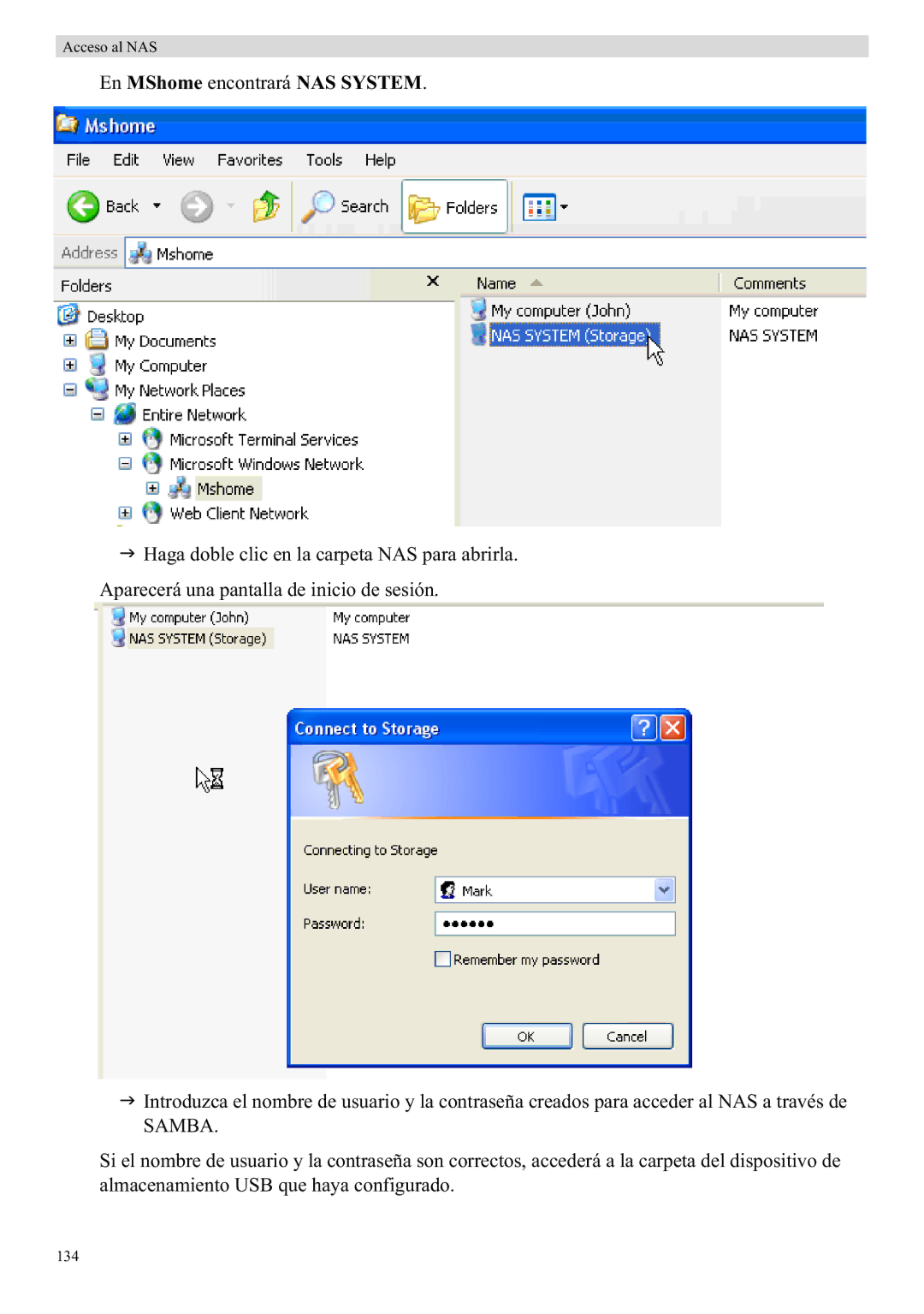 Topcom WBR 7121 manual En MShome encontrará NAS System 