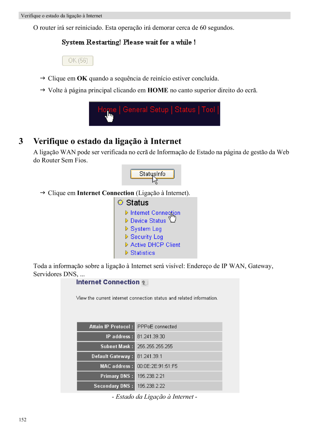 Topcom WBR 7121 manual Verifique o estado da ligação à Internet, Estado da Ligação à Internet 