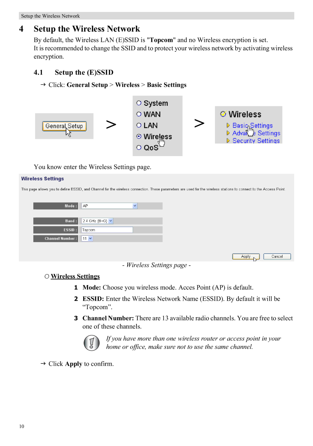 Topcom WBR 7121 manual Setup the Wireless Network, Setup the Essid, Click General Setup Wireless Basic Settings 